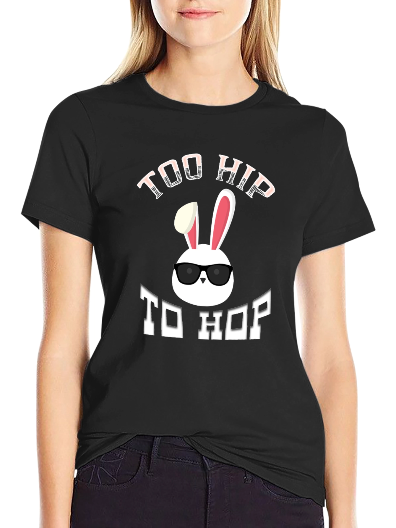 Too Hip To Hop T-Shirt - Easter Bunny