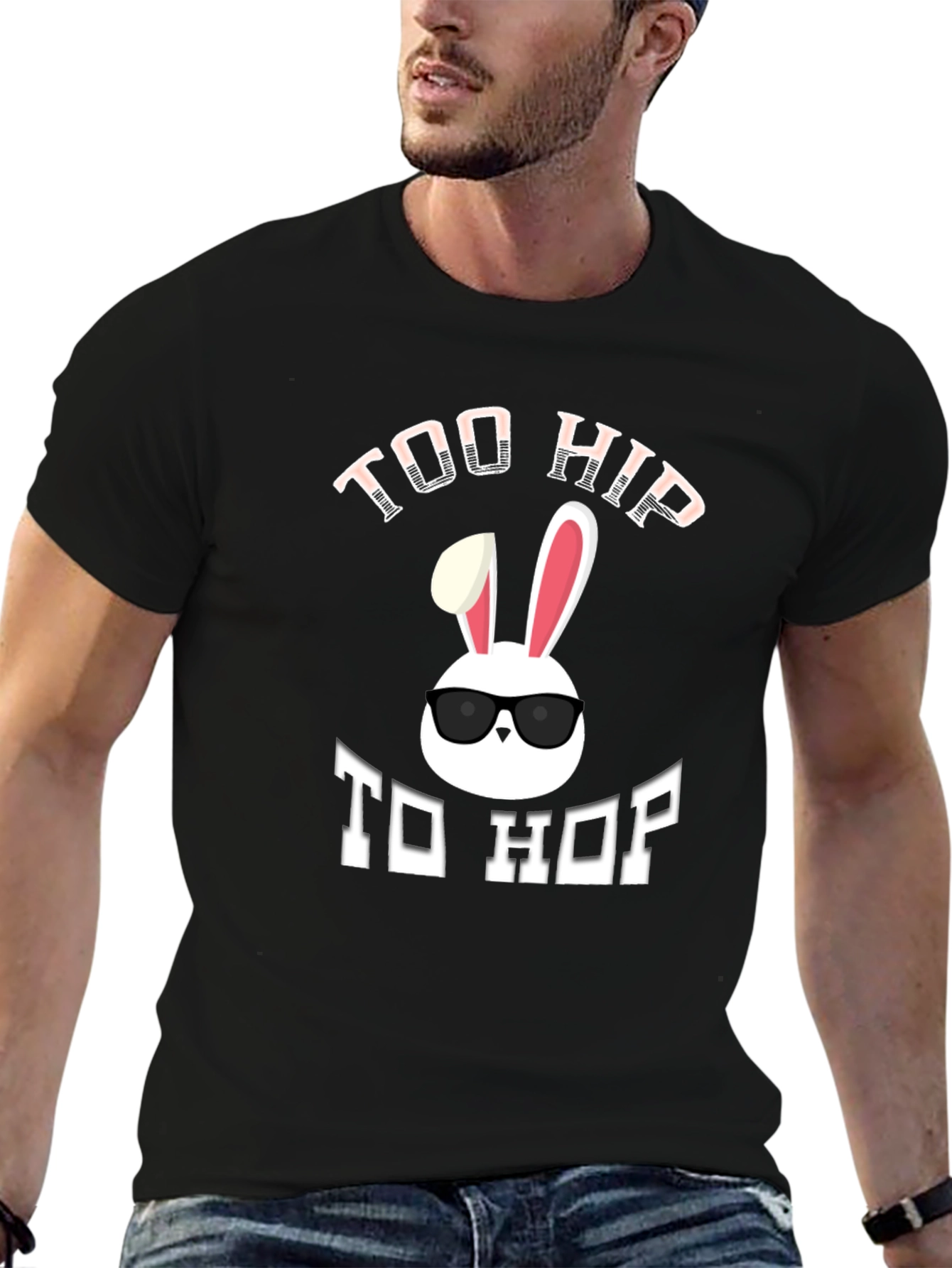 Too Hip To Hop T-Shirt - Easter Bunny