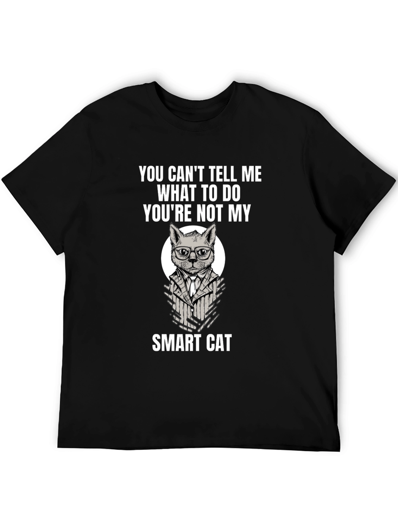 Smart Cat T-Shirt: Youre Not My Boss!