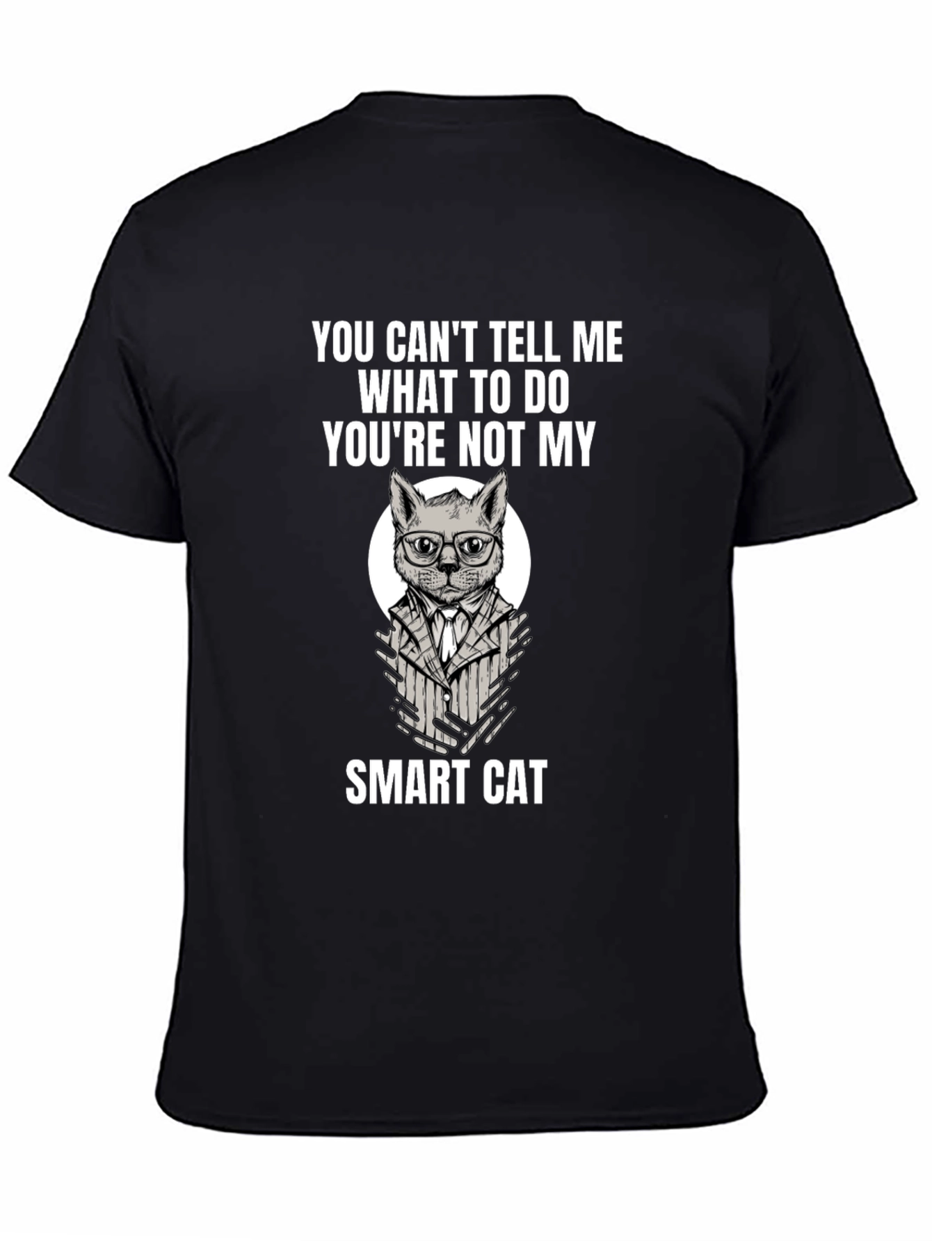 Smart Cat T-Shirt: Youre Not My Boss!