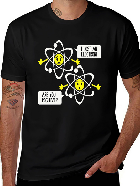 Funny Science T-Shirt - I Lost An Electron
