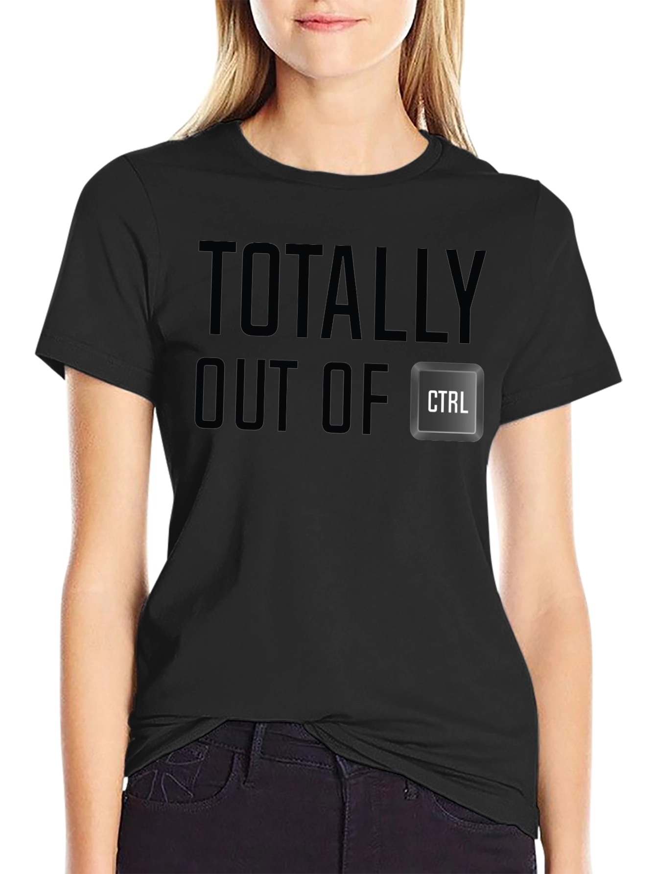 Totally Out of CTRL - Novelty T-Shirt