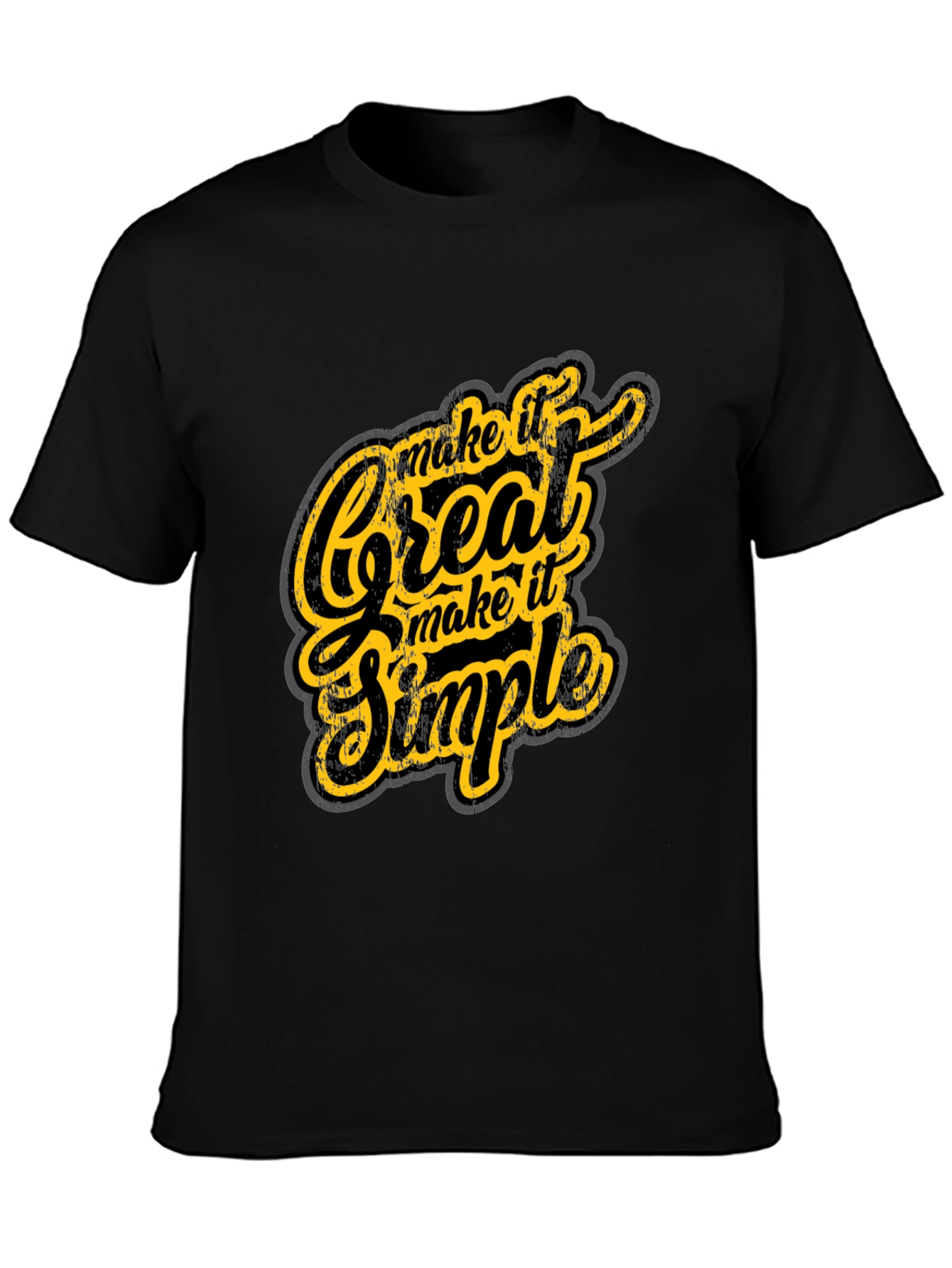 Make it Great Simple T-Shirt - Graphic Tee