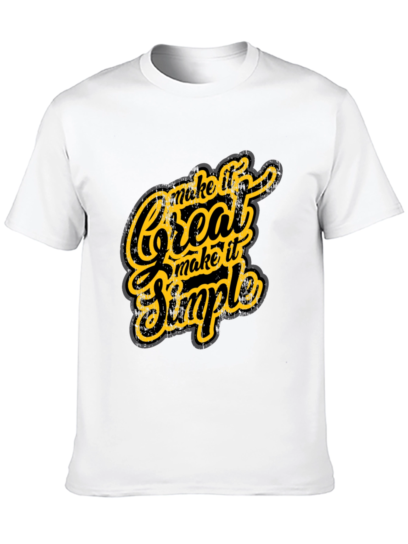 Make it Great Simple T-Shirt - Graphic Tee