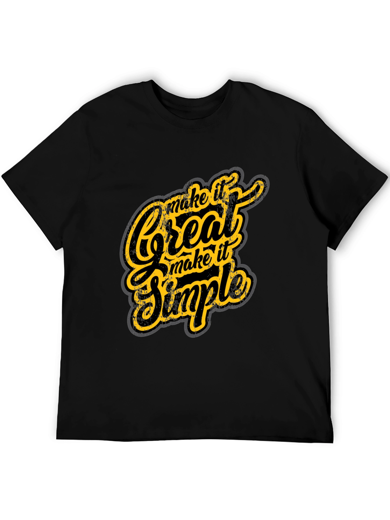 Make it Great Simple T-Shirt - Graphic Tee