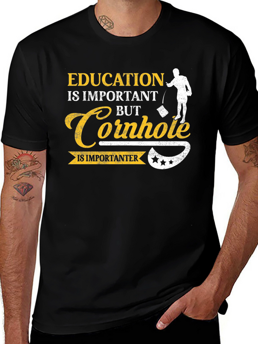 Funny Cornhole T-Shirt: Education vs. Cornhole