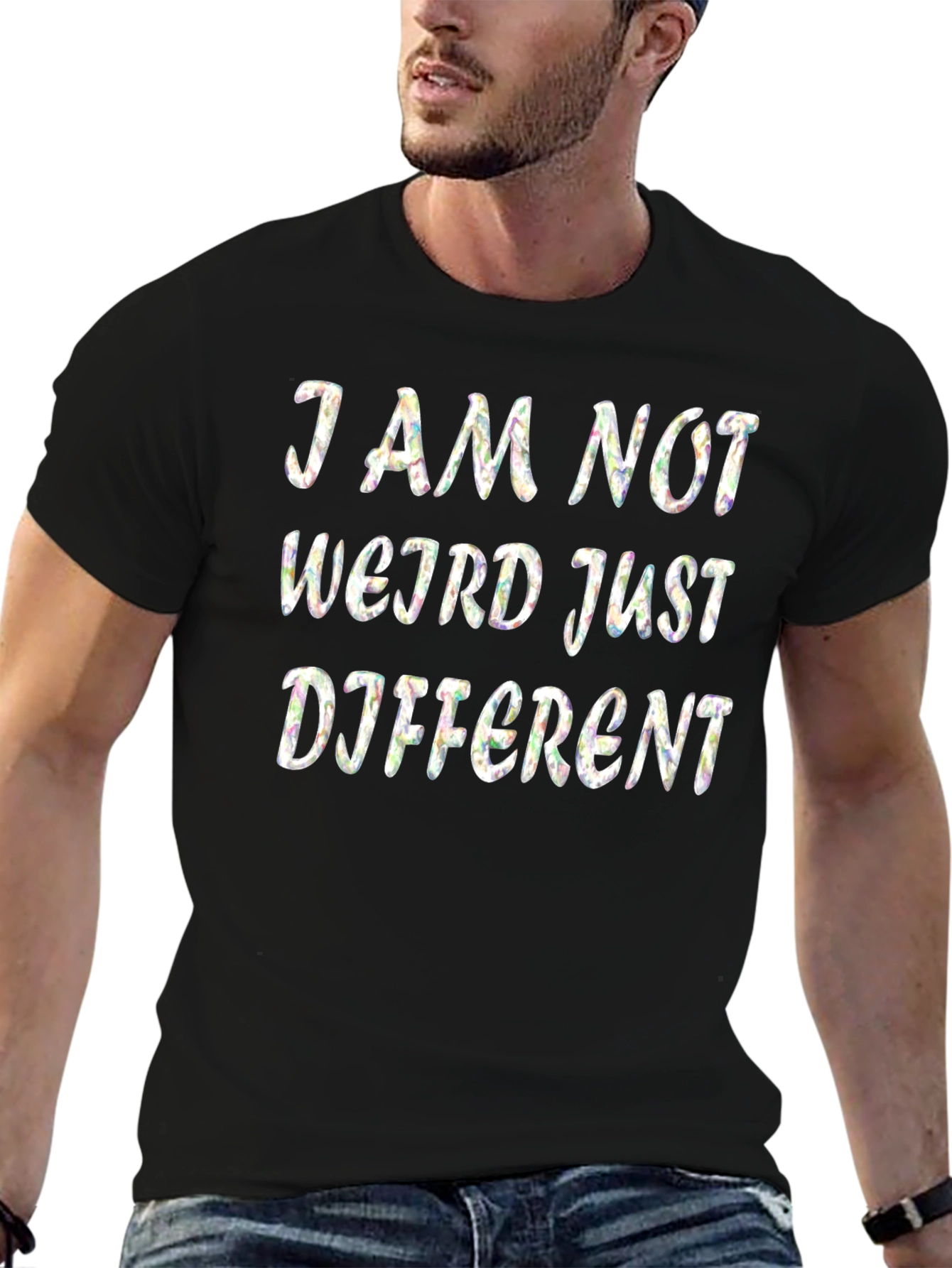 I Am Not Weird Just Different Black T-Shirt