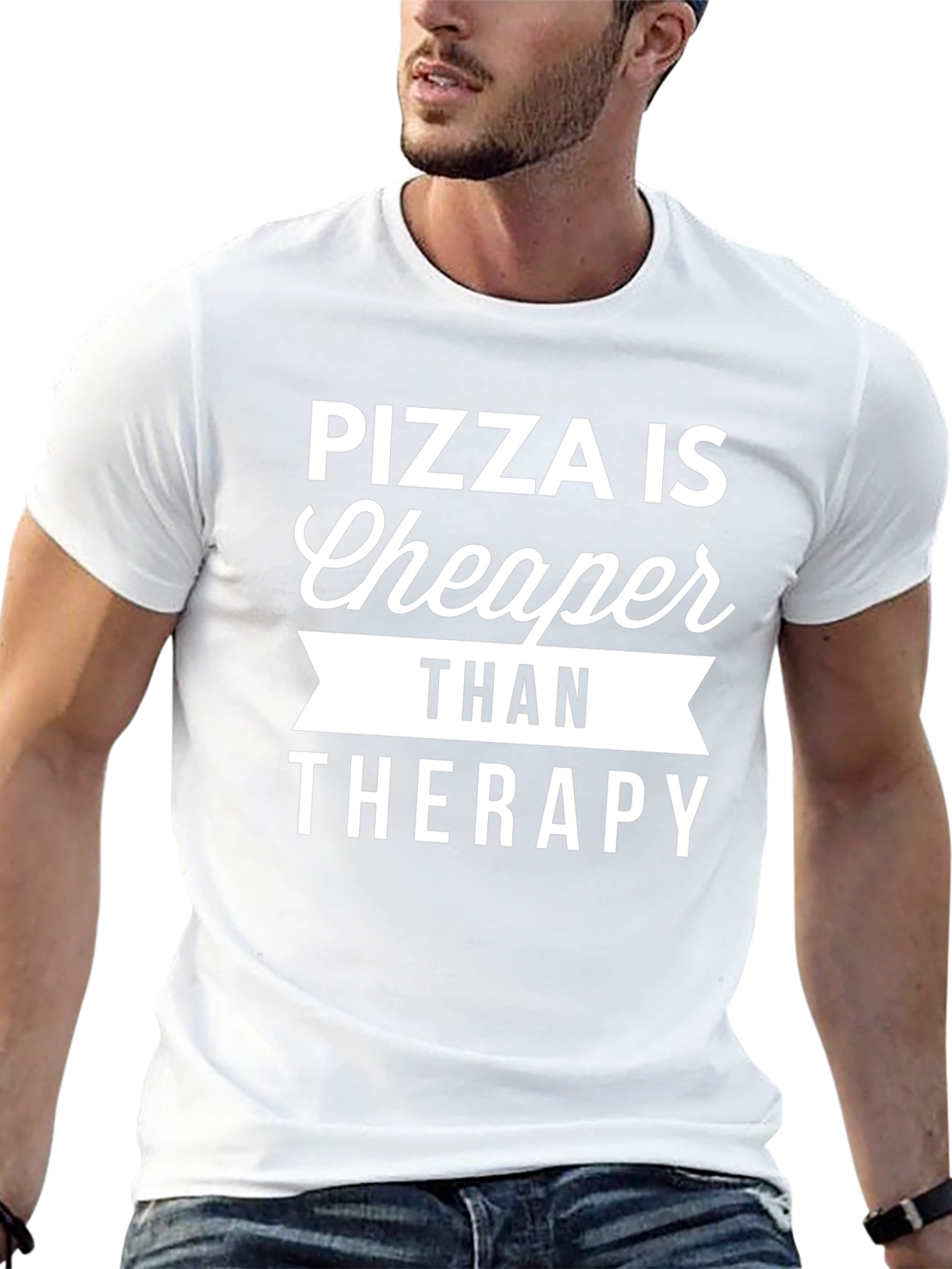 Pizza is Cheaper Than Therapy Graphic T-Shirt