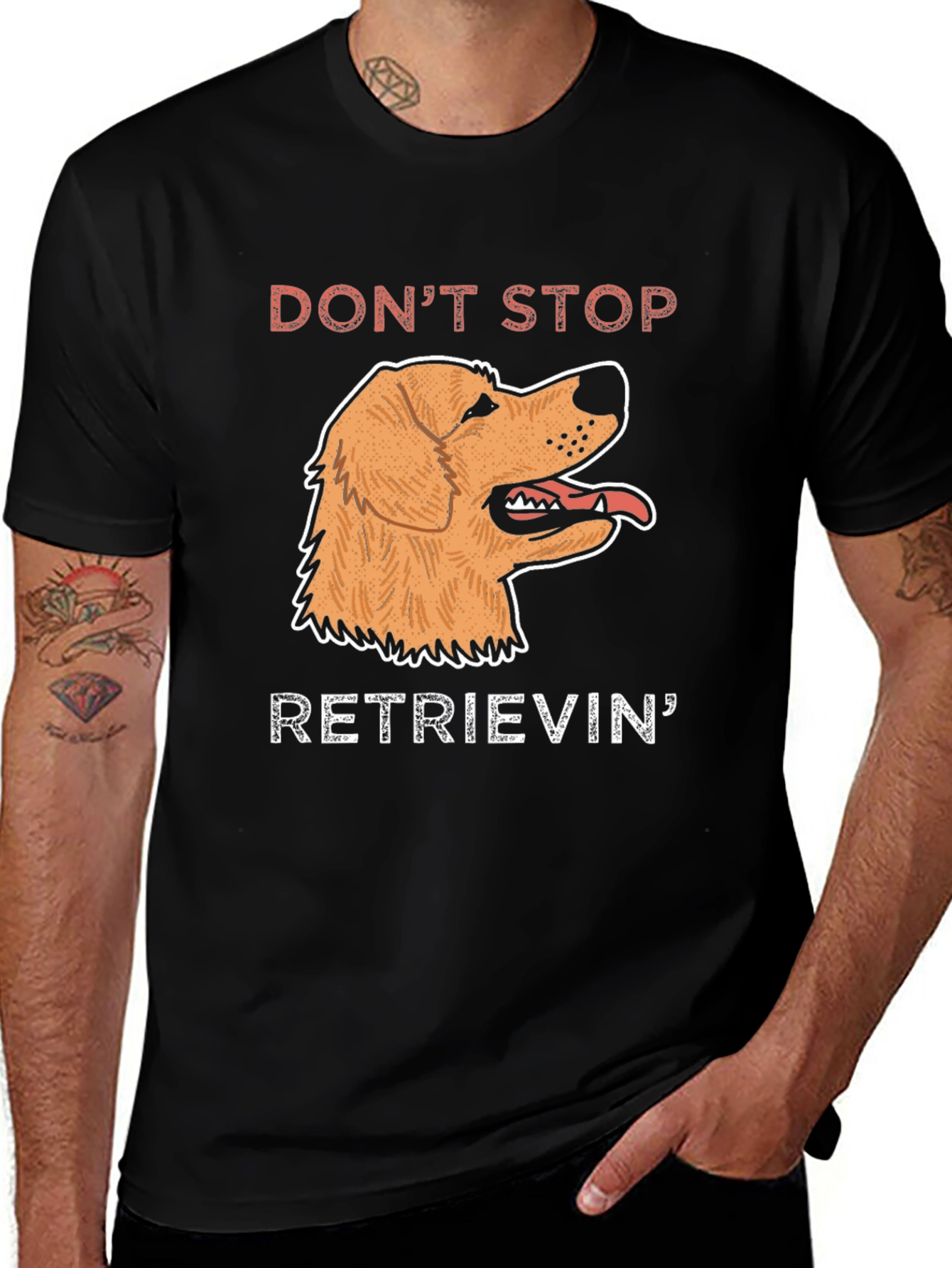 Dont Stop Retrievin T-Shirt | Golden Retriever Dog Tee