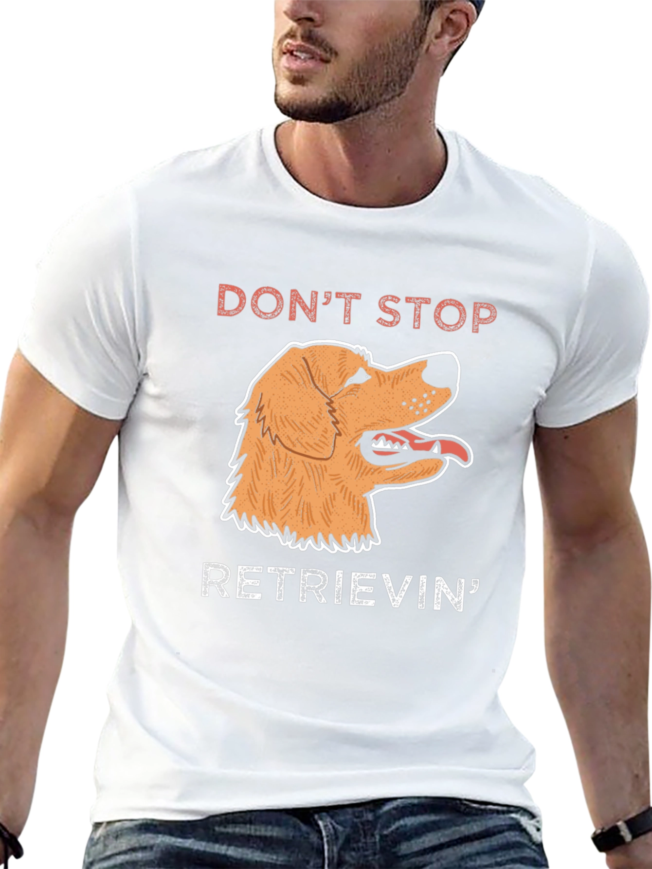 Dont Stop Retrievin T-Shirt | Golden Retriever Dog Tee