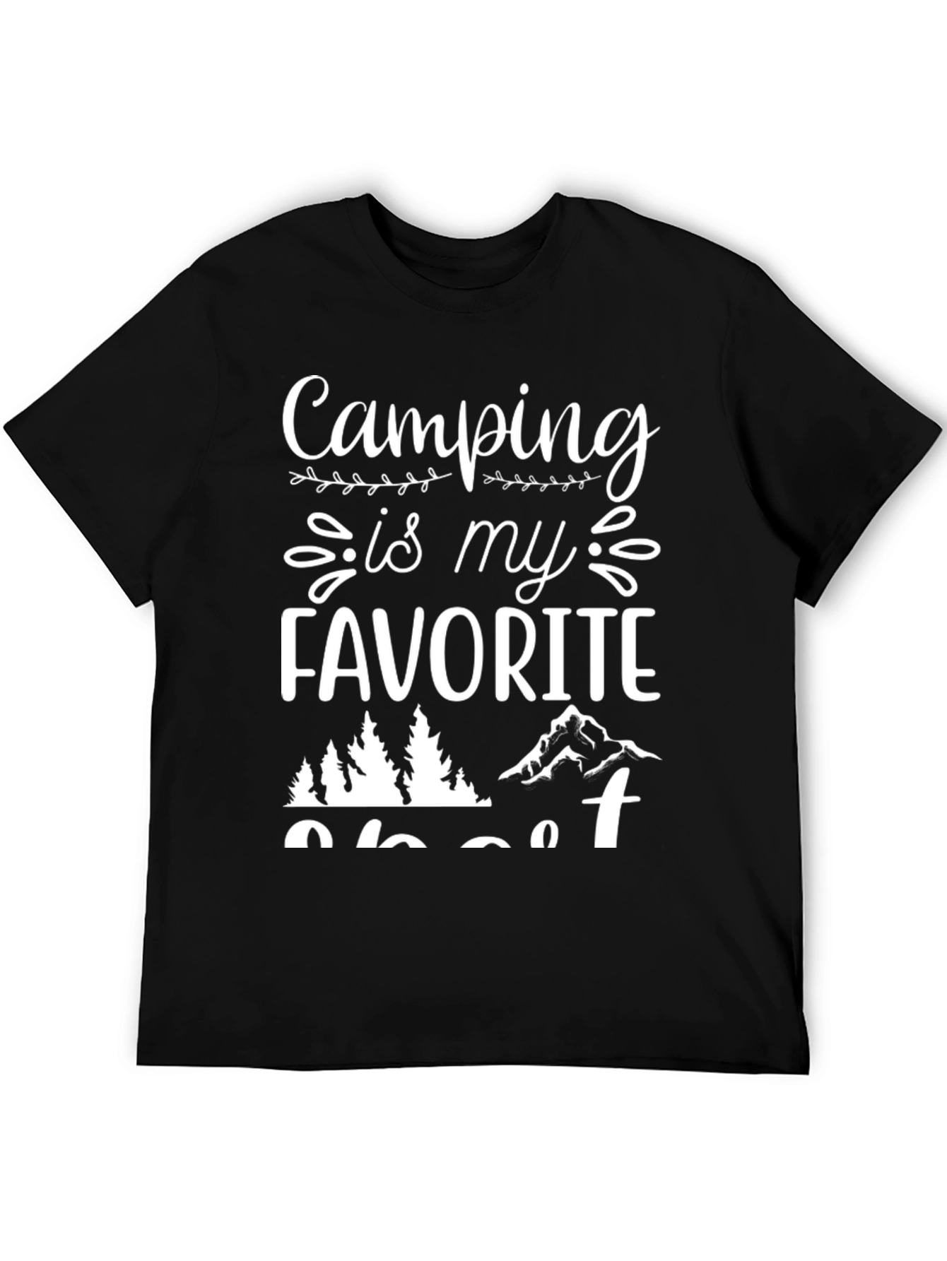 Camping is My Favorite Sport Black T-Shirt