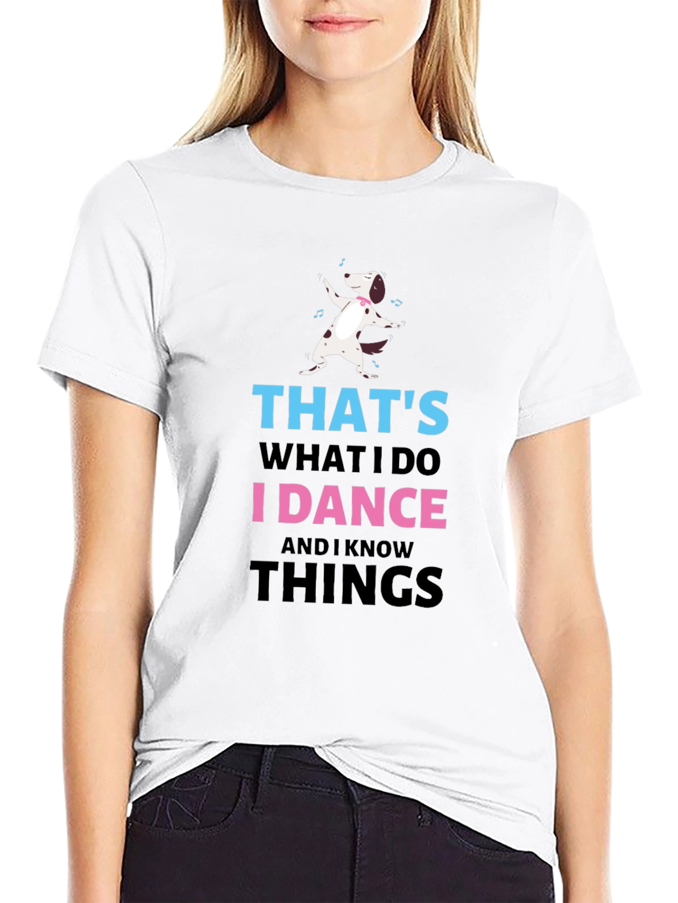 I Dance & Know Things Graphic T-Shirt