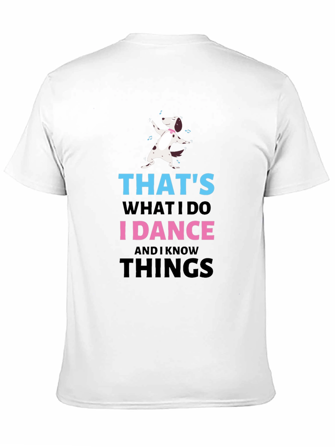 I Dance & Know Things Graphic T-Shirt