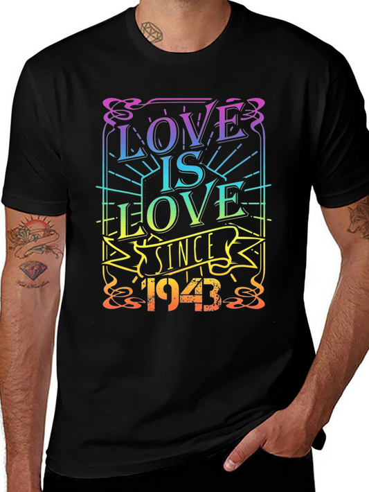 Love Is Love Since 1943 Black Pride T-Shirt