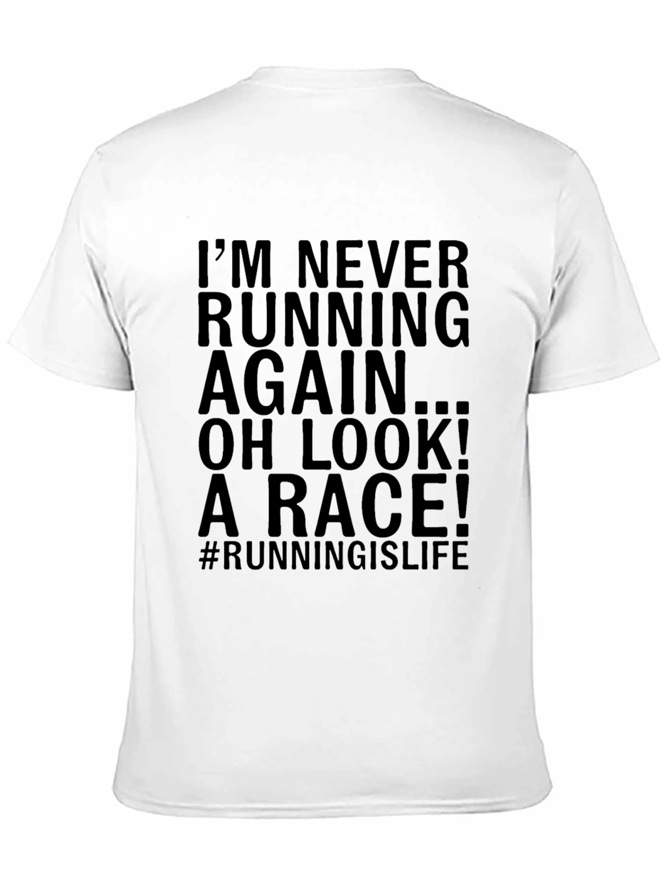 Funny Running T-Shirt - Never Running Again Race Tee