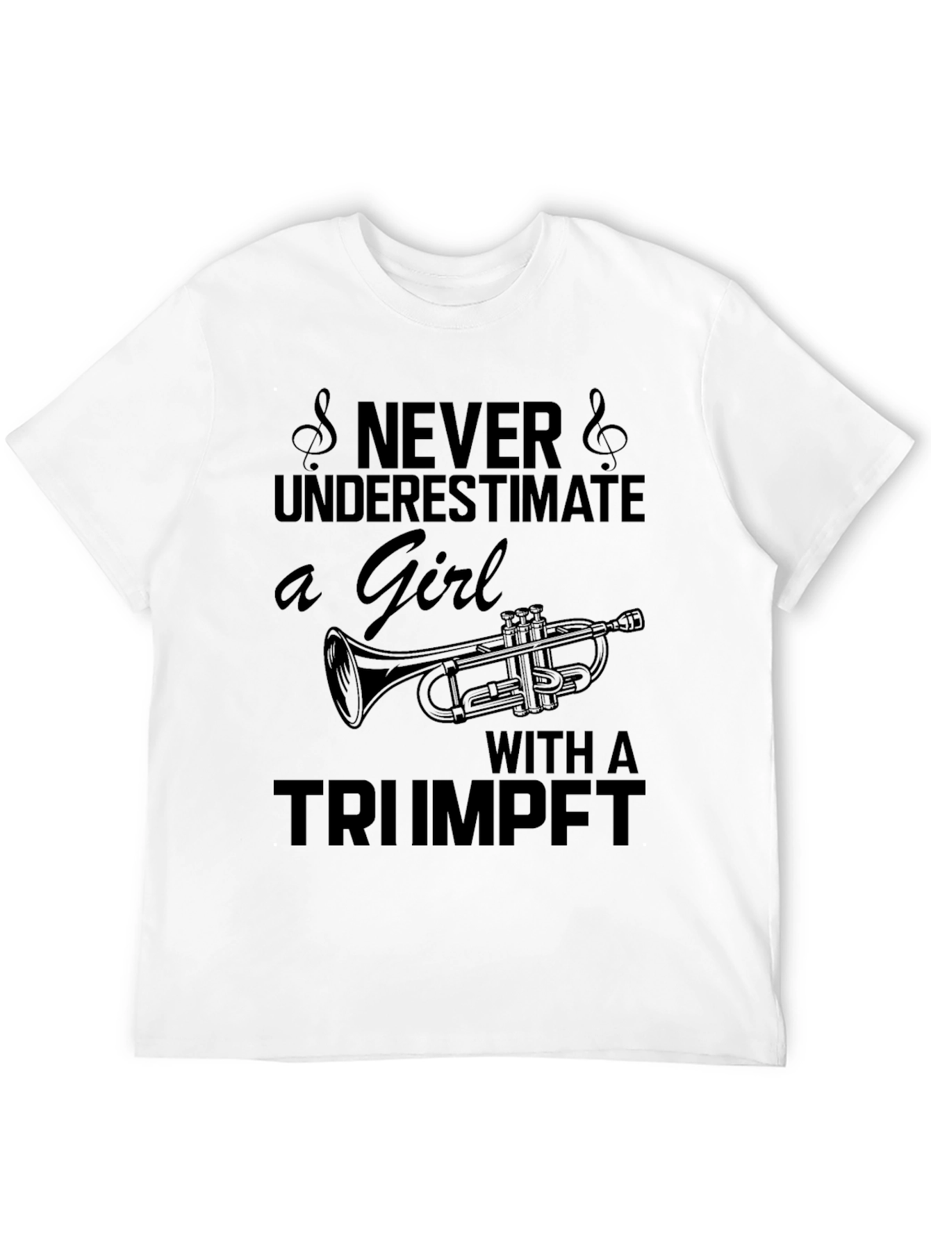 Never Underestimate Girl with Trumpet Tee
