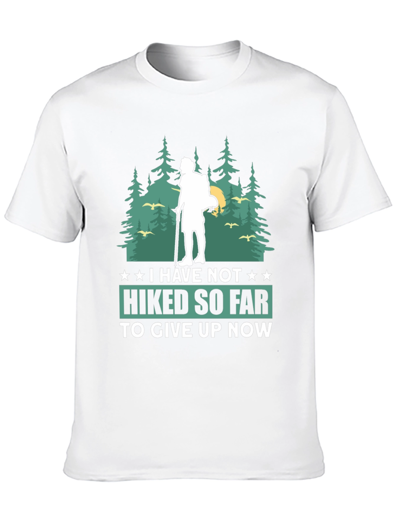 Hiking Adventure T-Shirt - Never Give Up!