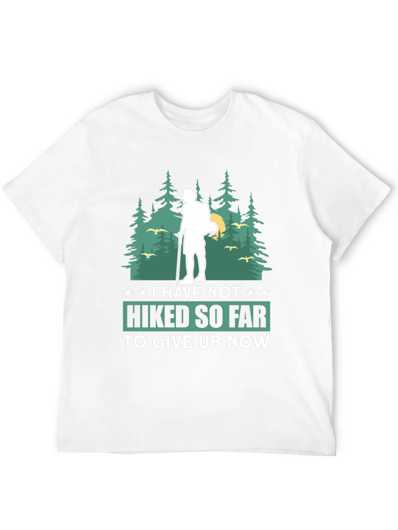 Hiking Adventure T-Shirt - Never Give Up!