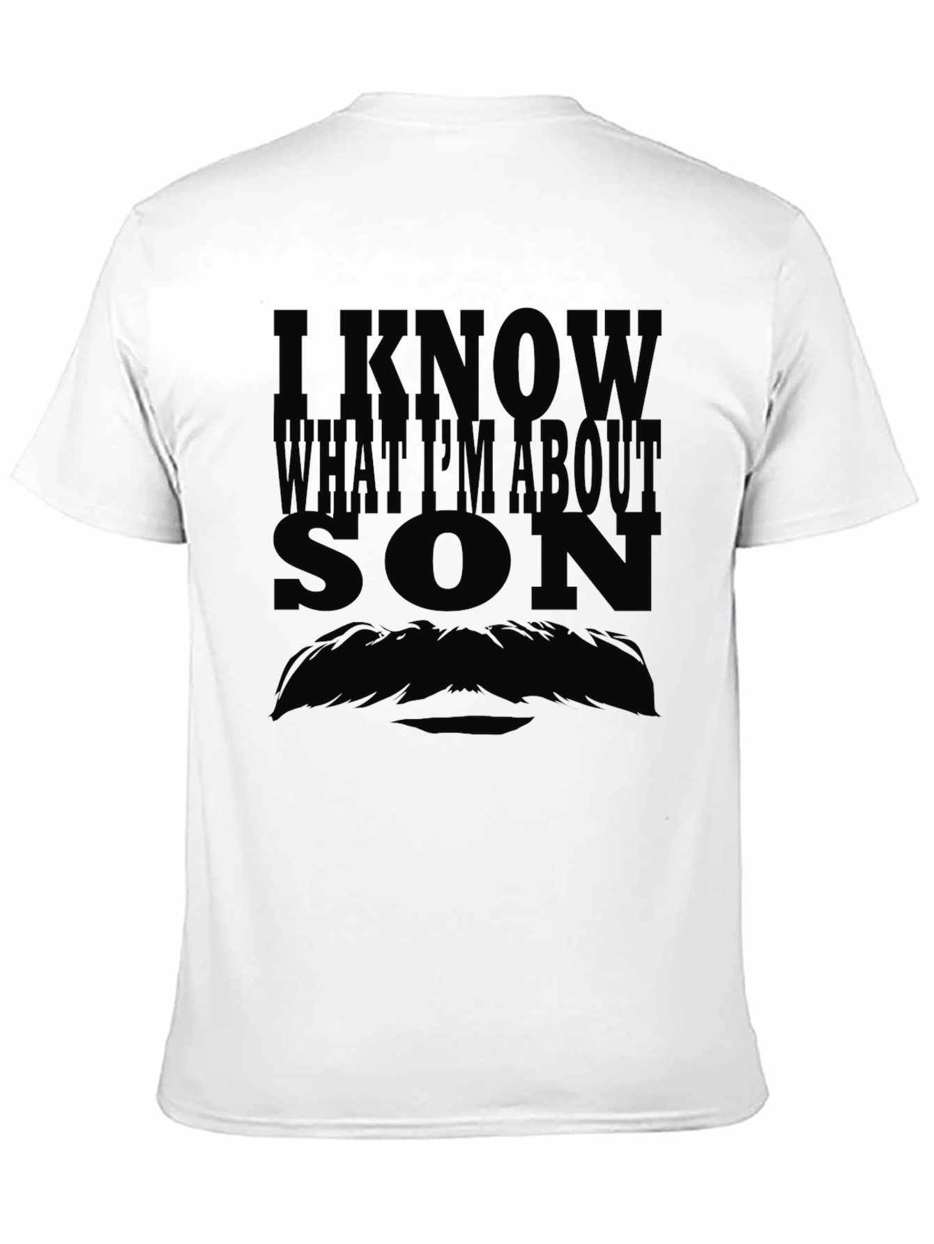 I Know What Im About Son Graphic T-Shirt