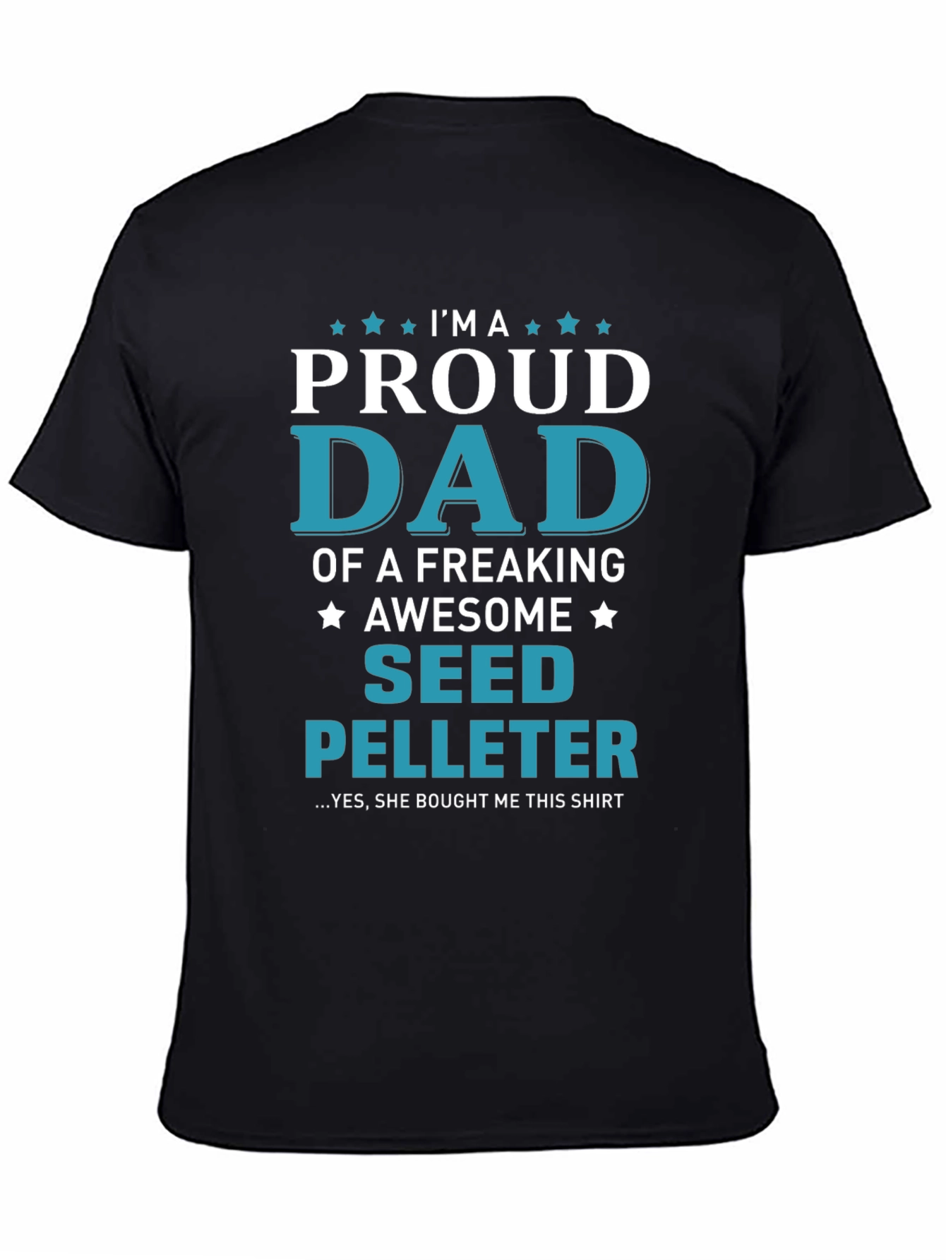 Proud Seed Pelleter Dad T-Shirt