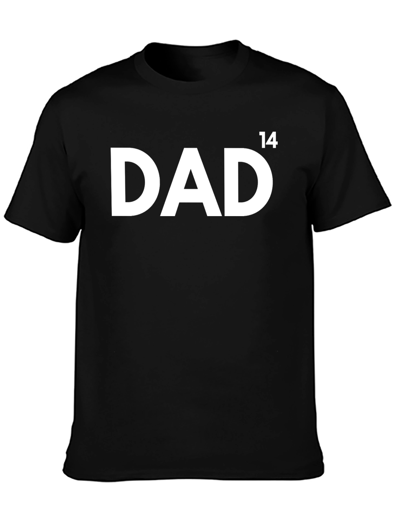 Dad 14 Black T-Shirt - Fathers Day Gift Idea