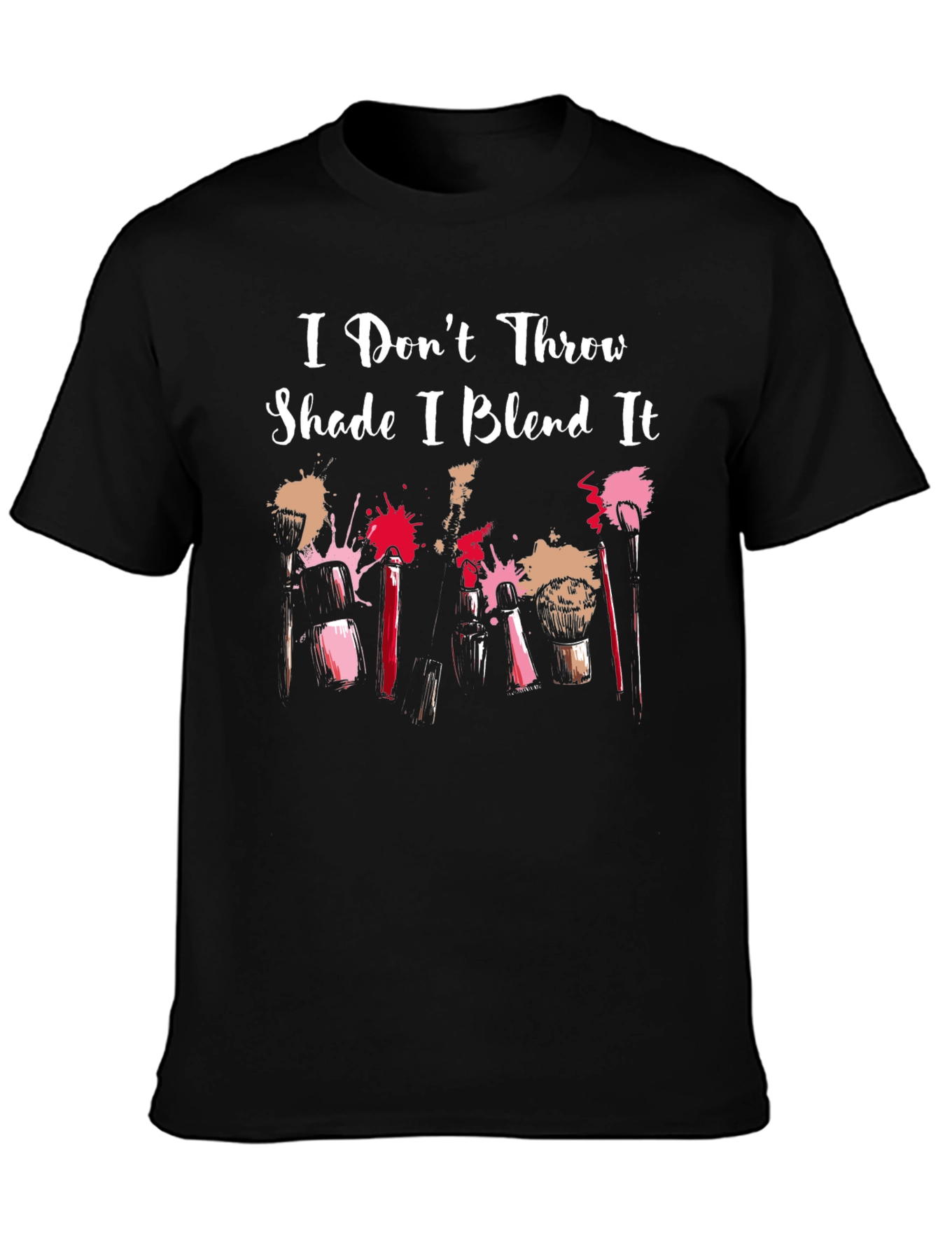I Dont Throw Shade T-Shirt