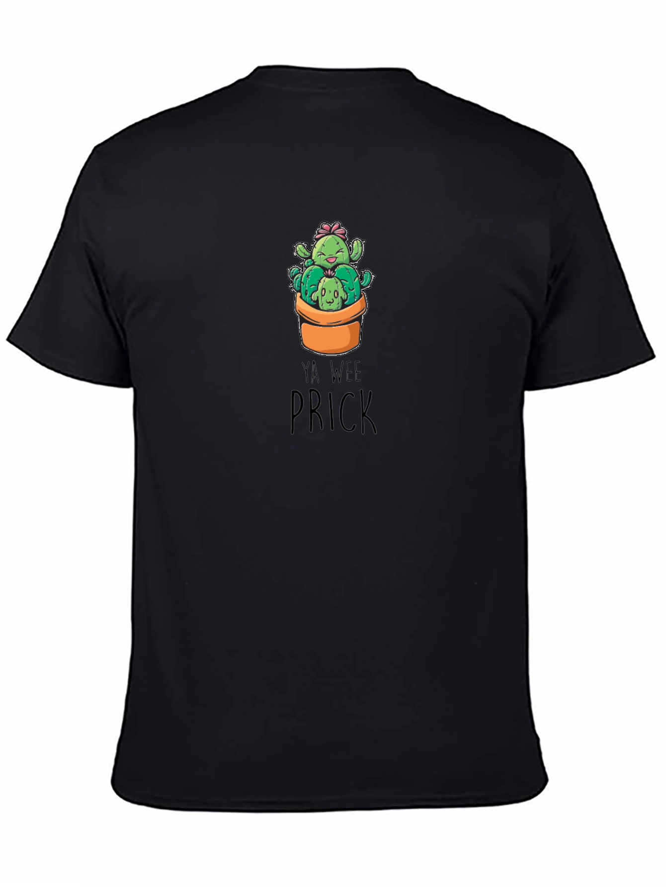 Ya Wee Prick Cactus T-Shirt - Funny Graphic Tee