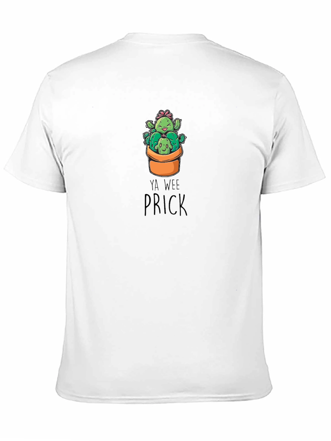 Ya Wee Prick Cactus T-Shirt - Funny Graphic Tee