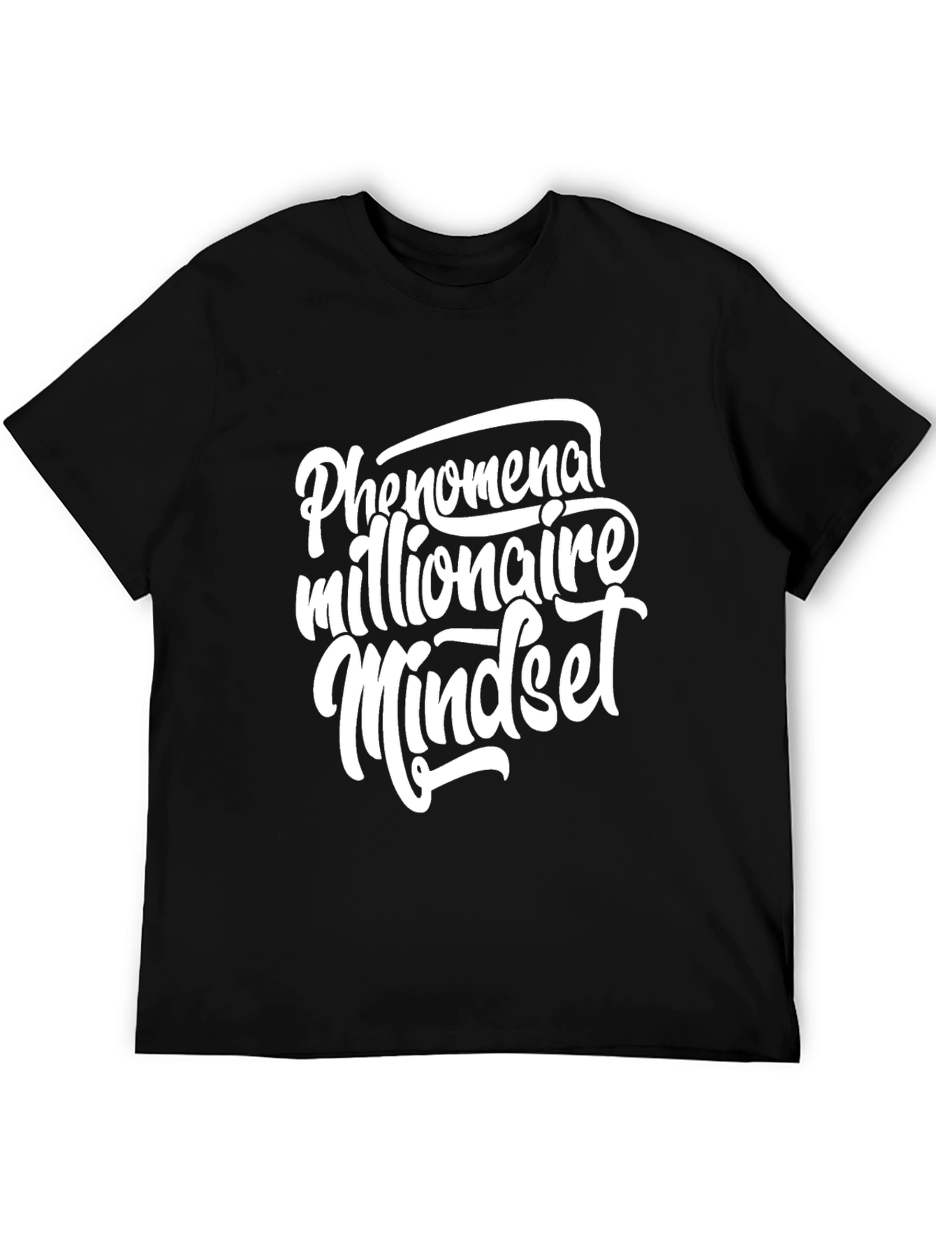 Phenomenal Millionaire Mindset Black T-Shirt