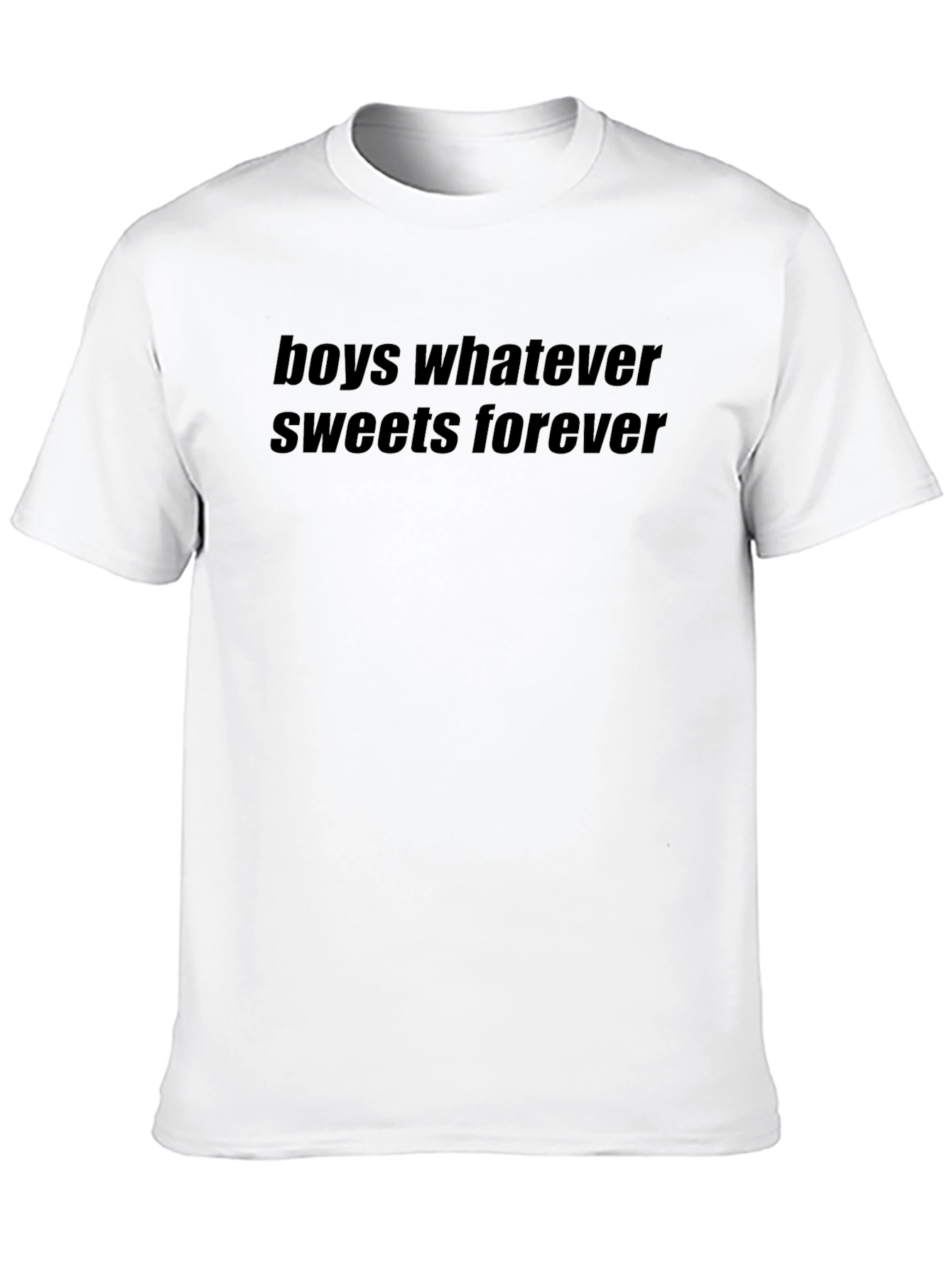 Boys Whatever Sweets Forever T-Shirt