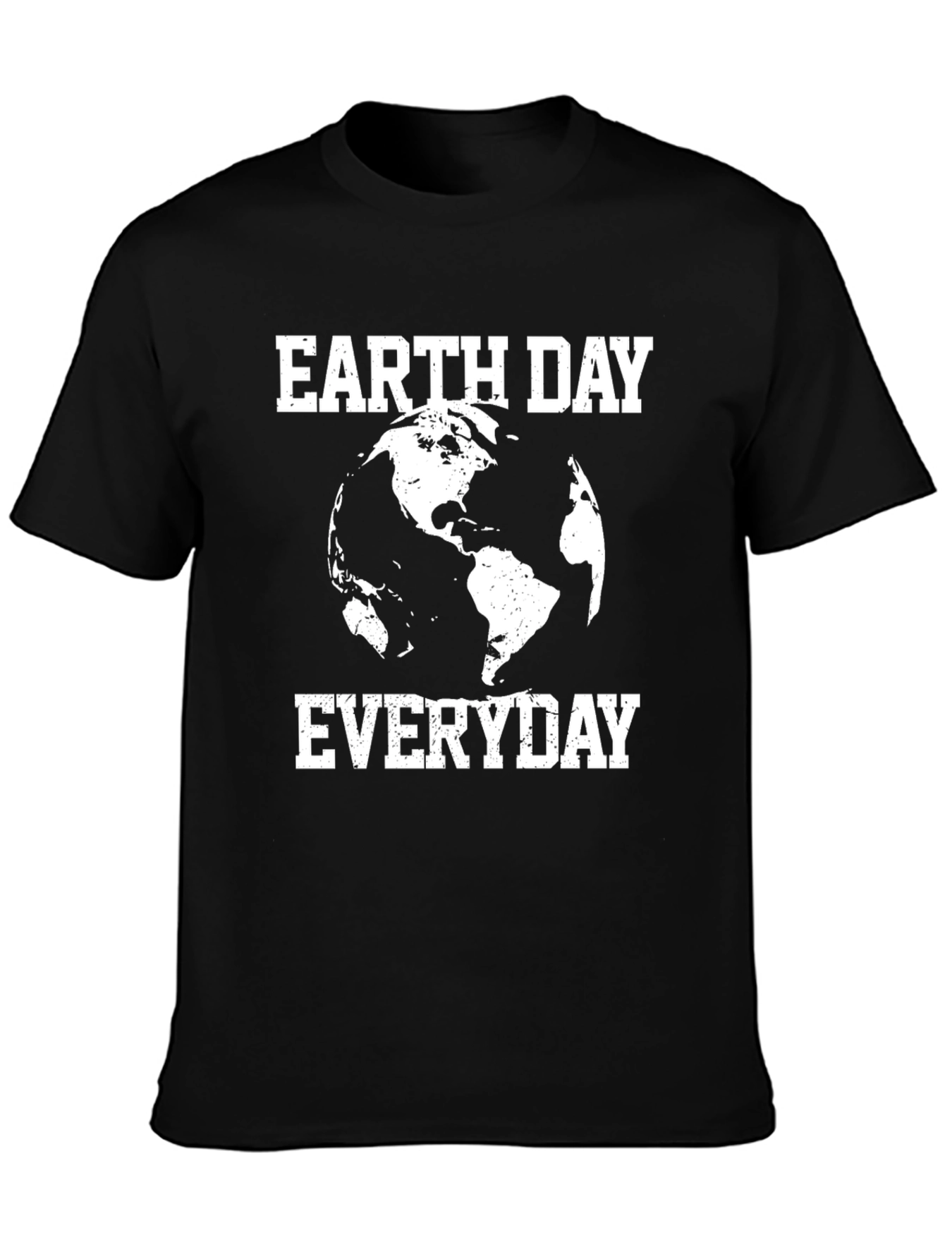 Earth Day Everyday Black T-Shirt
