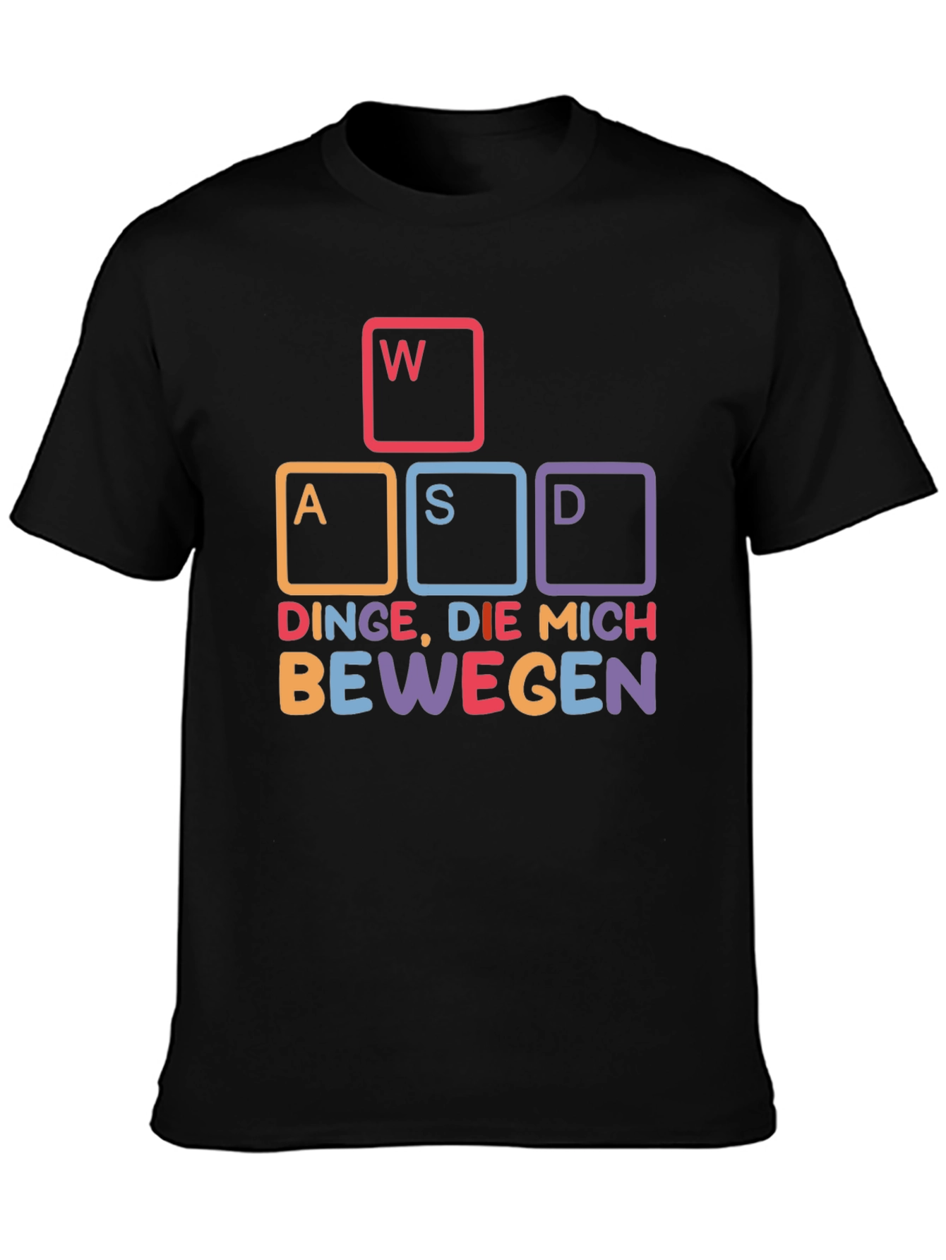 WASD Gaming T-Shirt - DINGE DIE MICH BEWEGEN