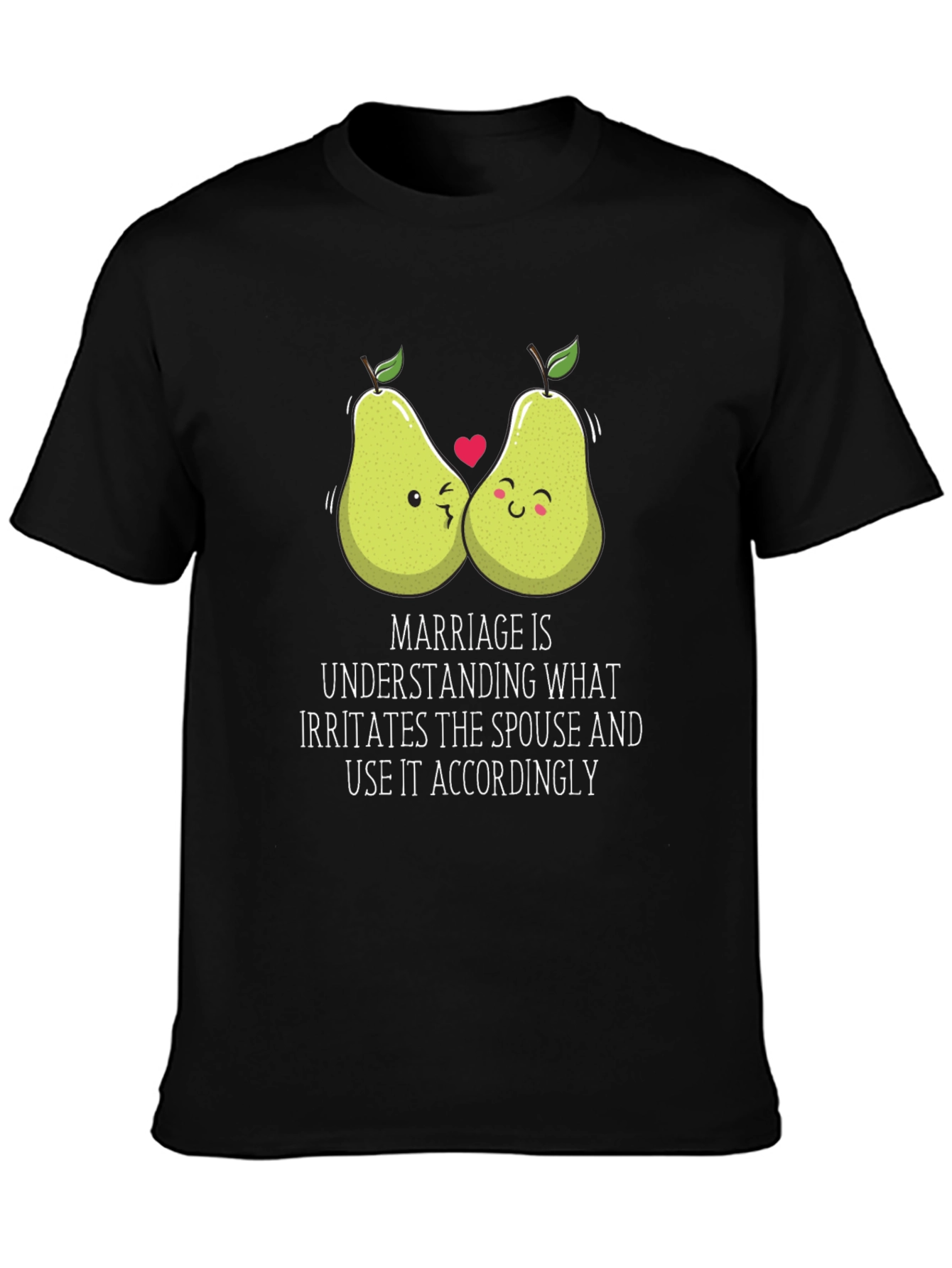 Funny Marriage T-Shirt - Irritate Your Spouse