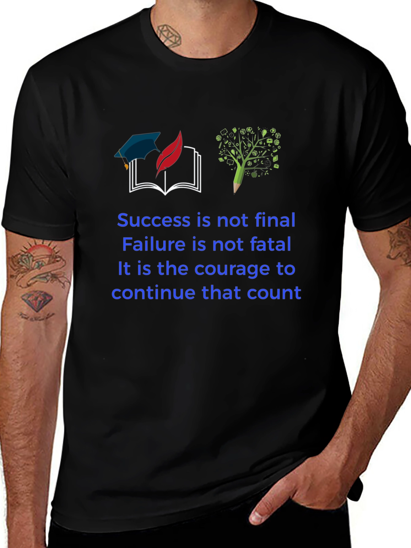 Inspirational Quote T-Shirt - Success & Courage