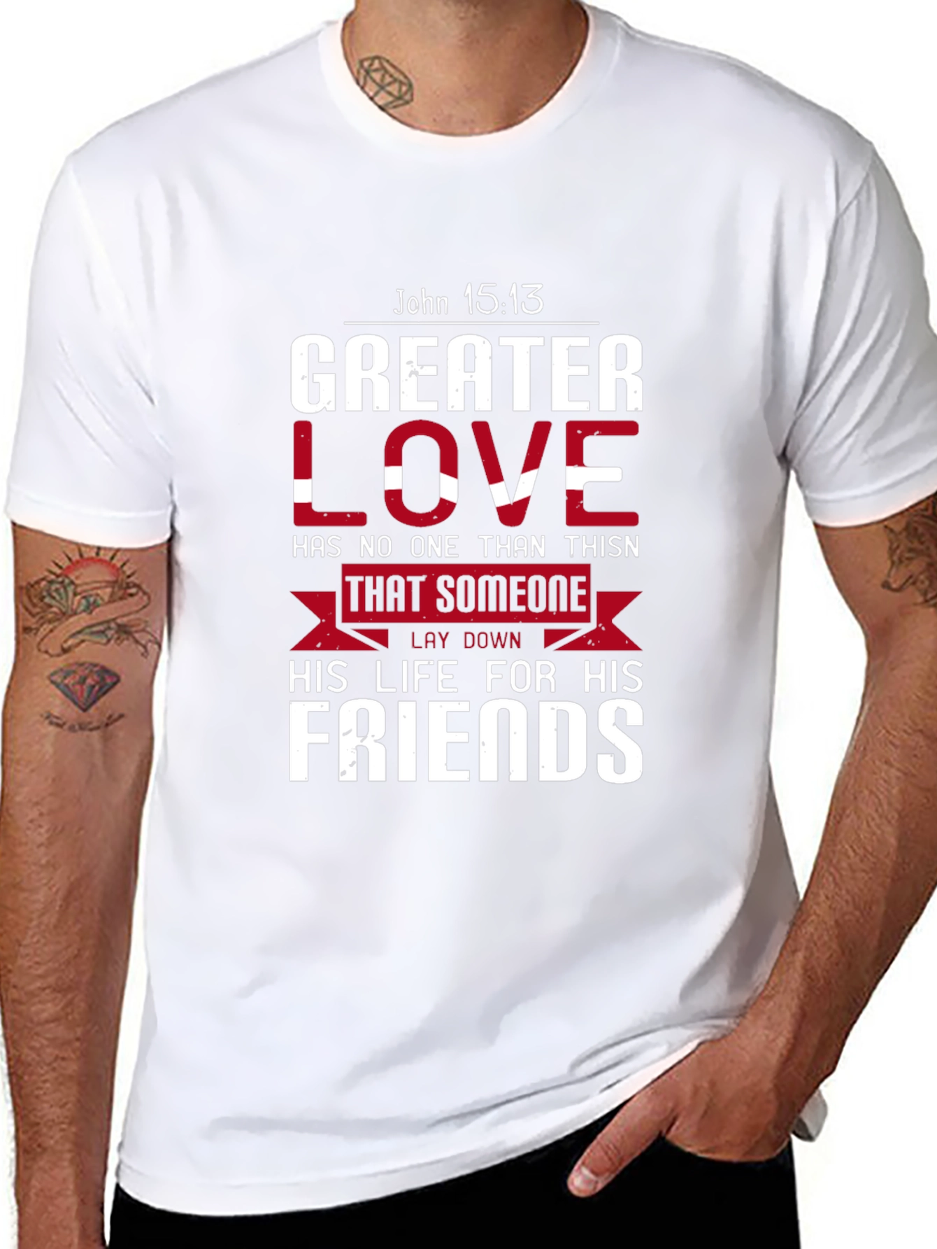 Greater Love Christian T-Shirt - John 15:13