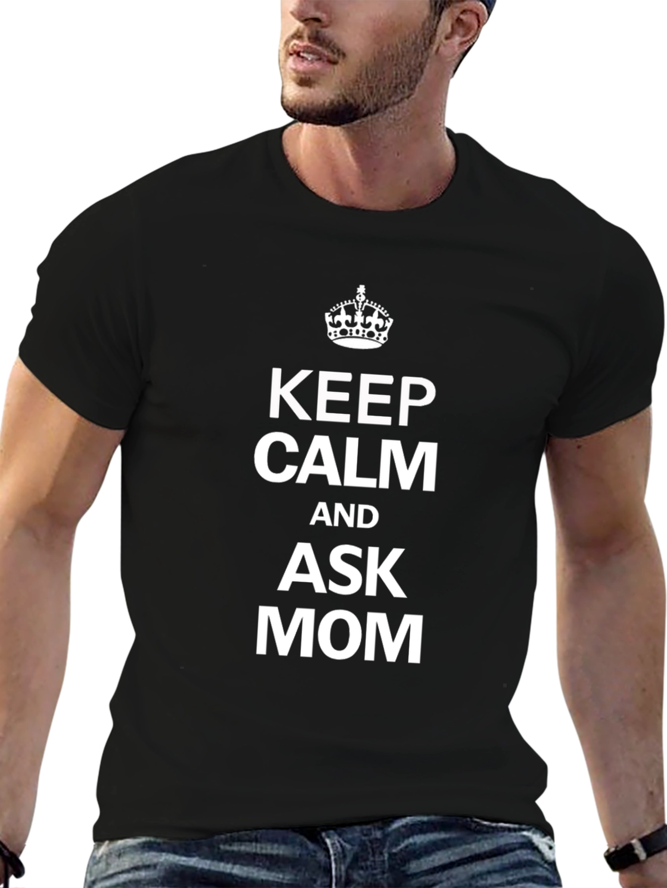 Keep Calm and Ask Mom T-Shirt
