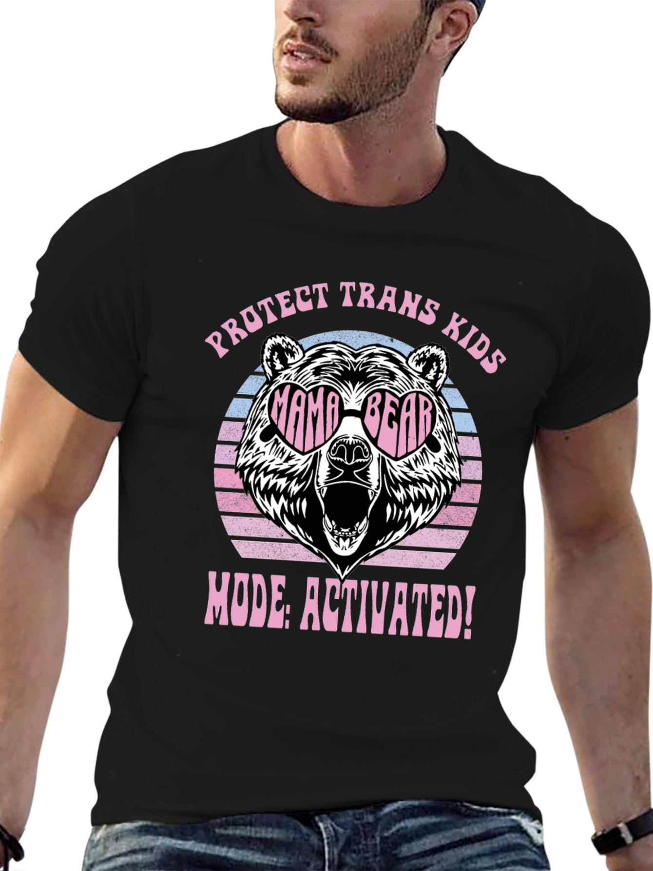 Protect Trans Kids Mama Bear Mode Activated T-Shirt