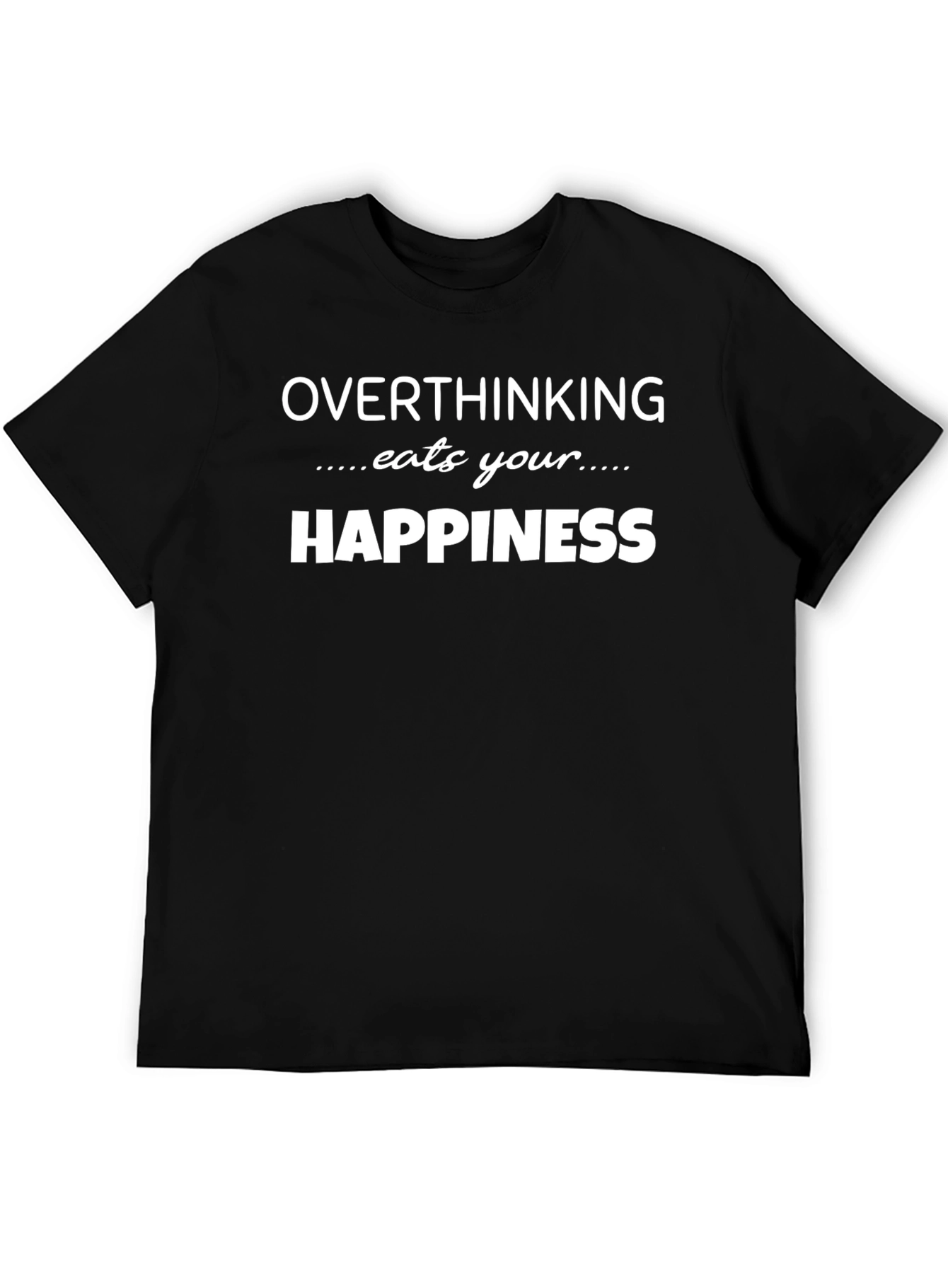 Overthinking Eats Happiness Black Graphic Tee