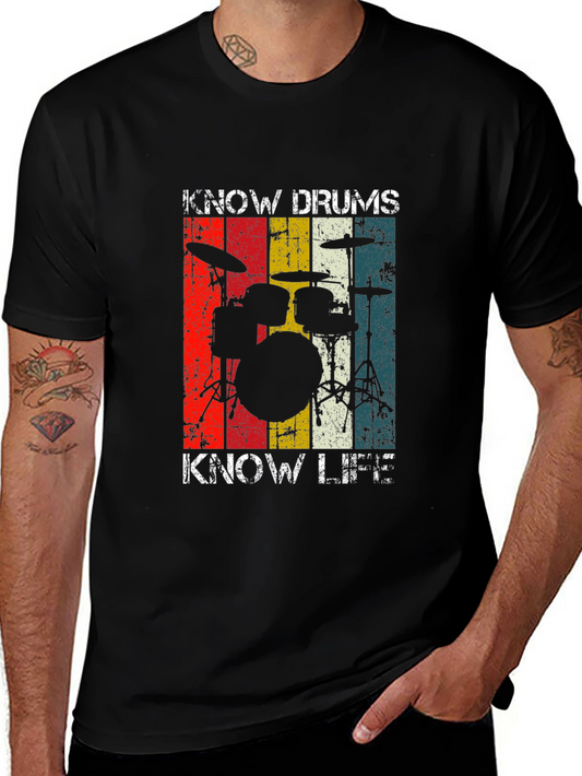 Know Drums Know Life T-Shirt - Vintage Retro Style