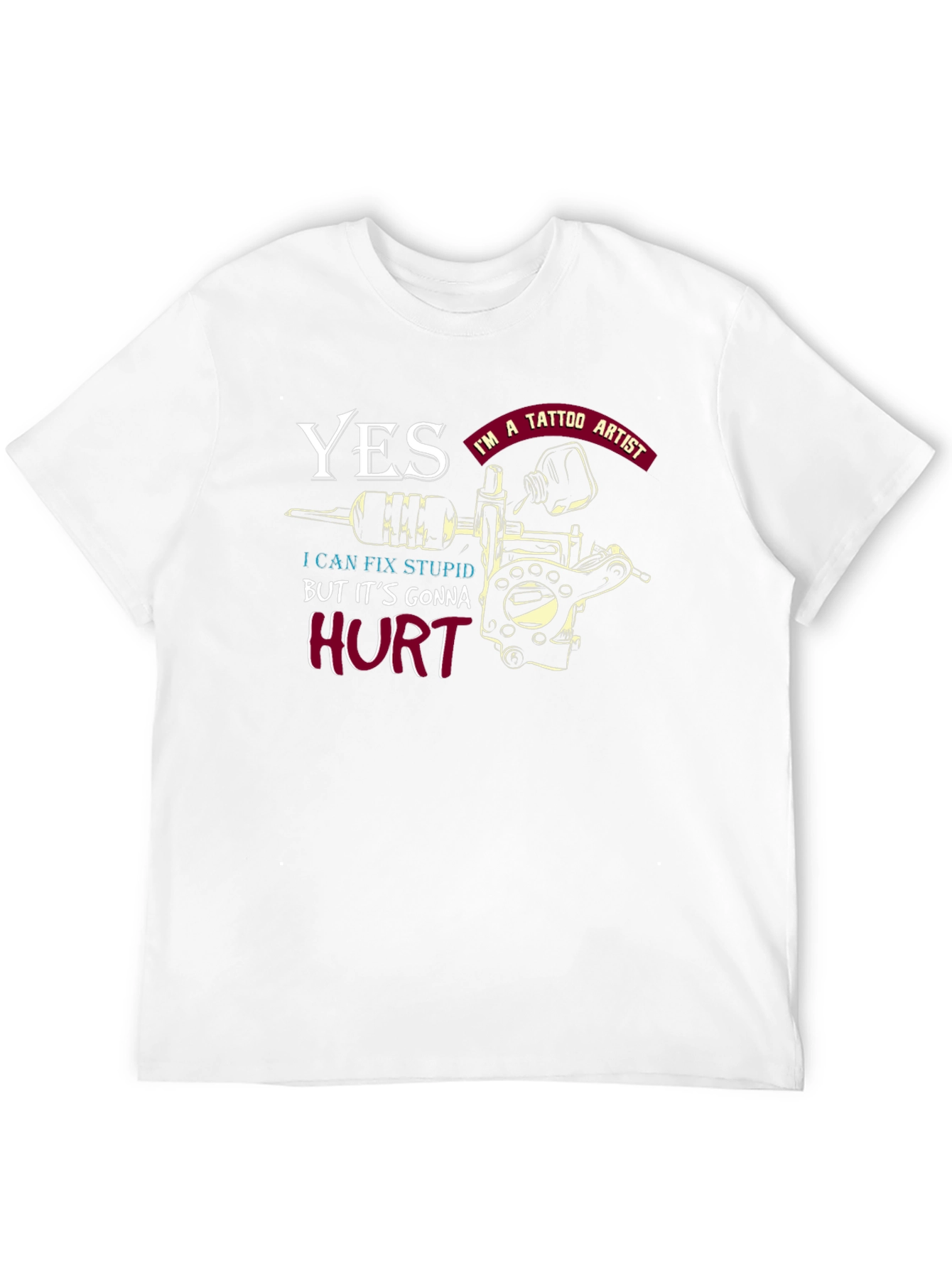 Yes Im a Tattoo Artist Funny Tattoo T-Shirt