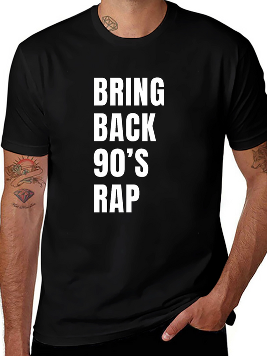 Bring Back 90s Rap Black T-Shirt