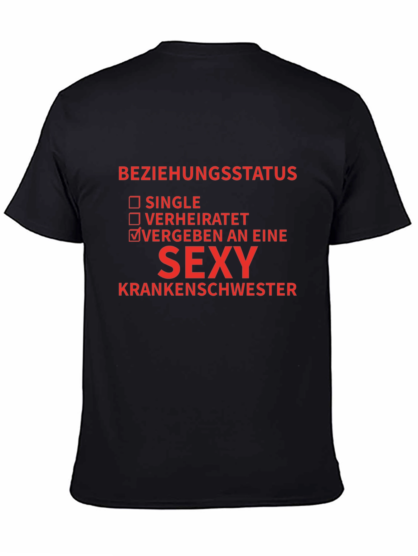 Sexy Nurse T-Shirt - Beziehungstatus: VERGEBEN