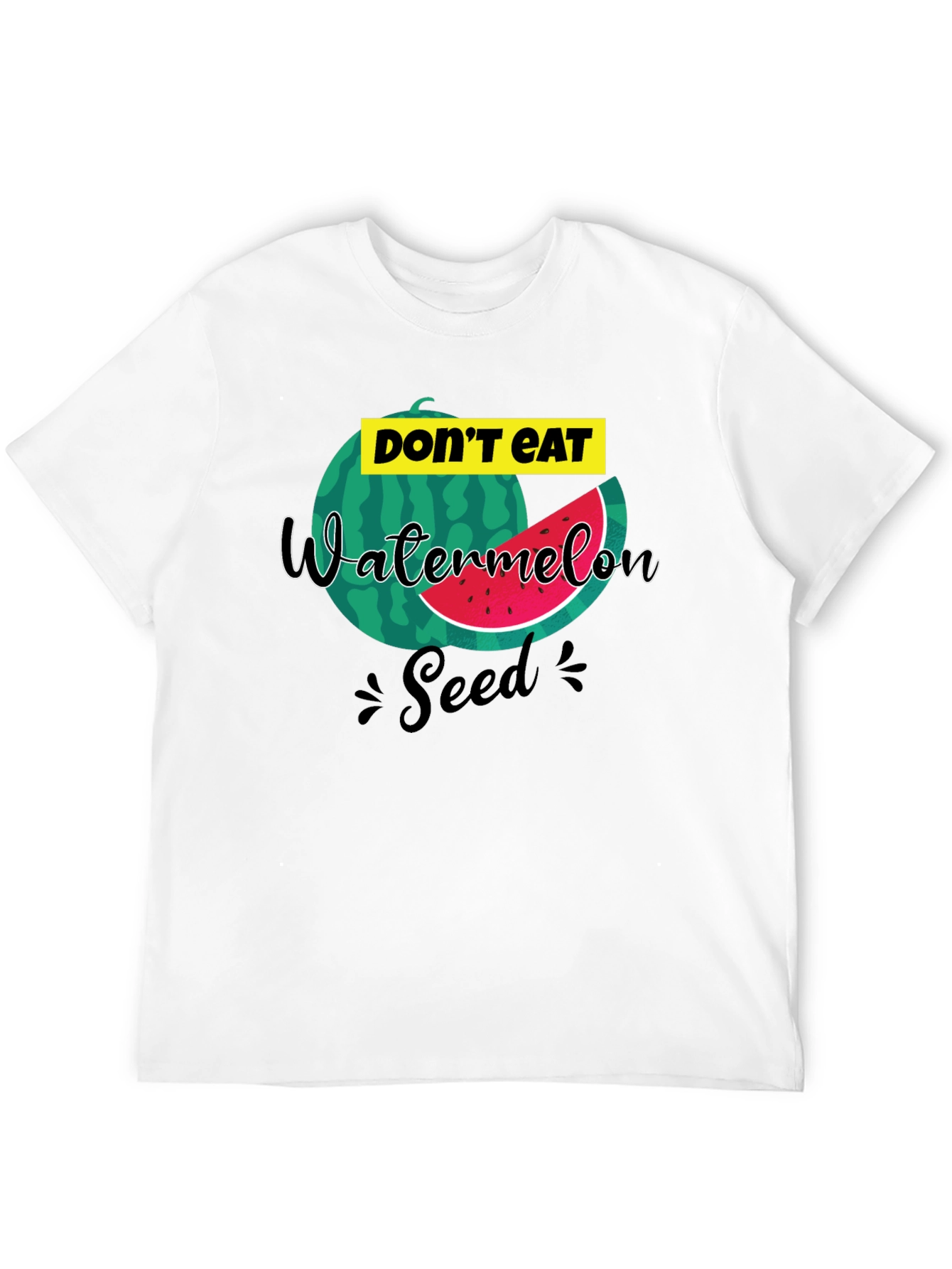 Dont Eat Watermelon Seed T-Shirt Funny Tee