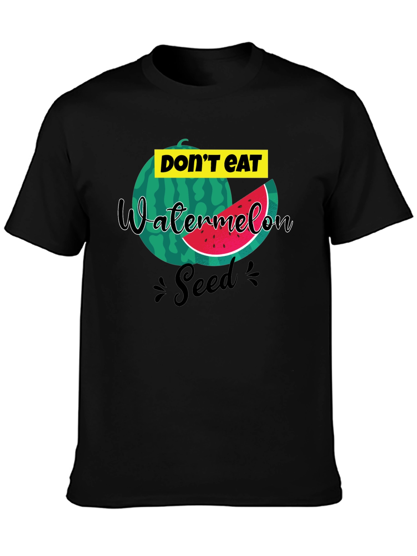 Dont Eat Watermelon Seed T-Shirt Funny Tee