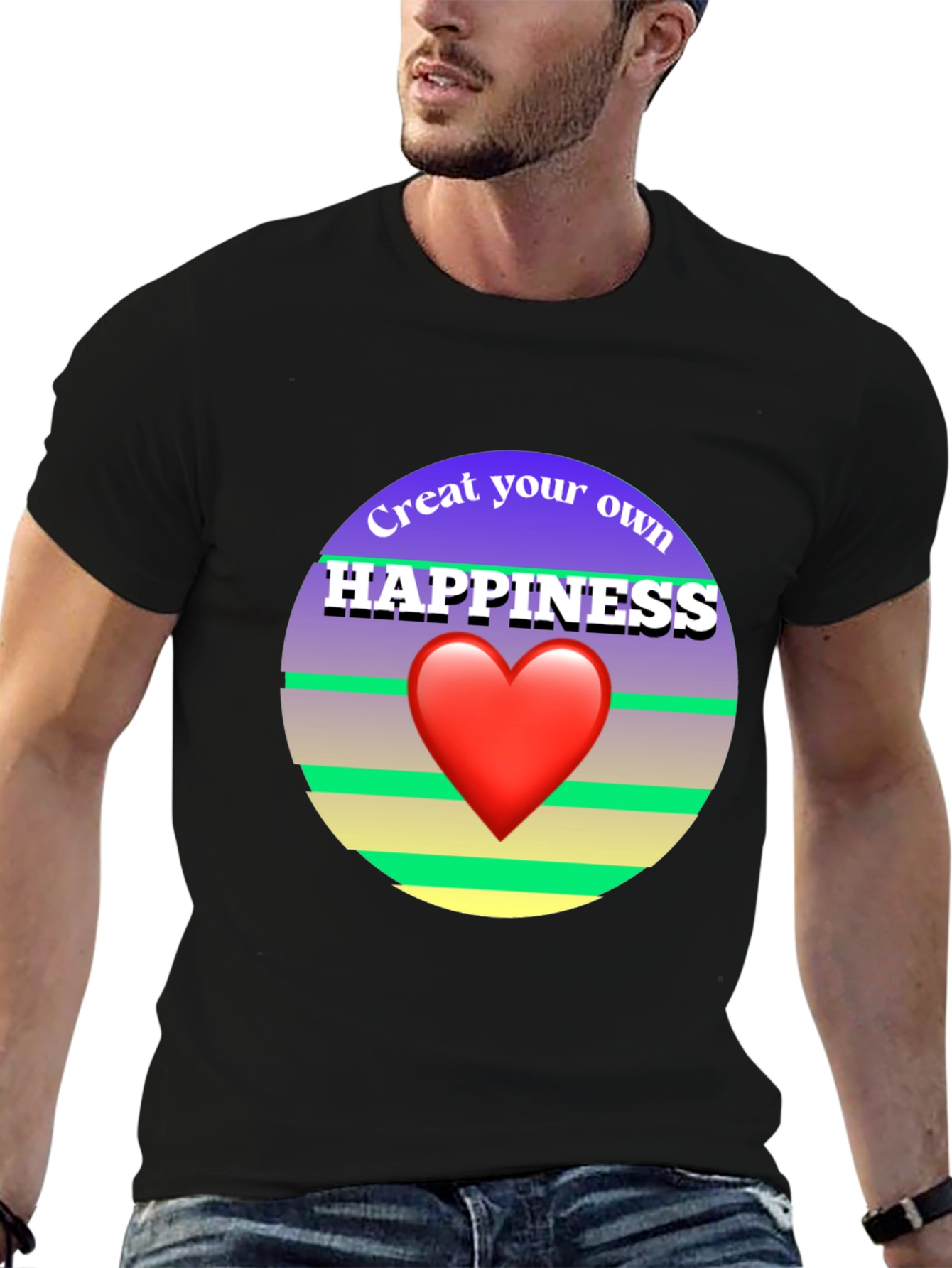 Create Your Own Happiness Graphic Tee