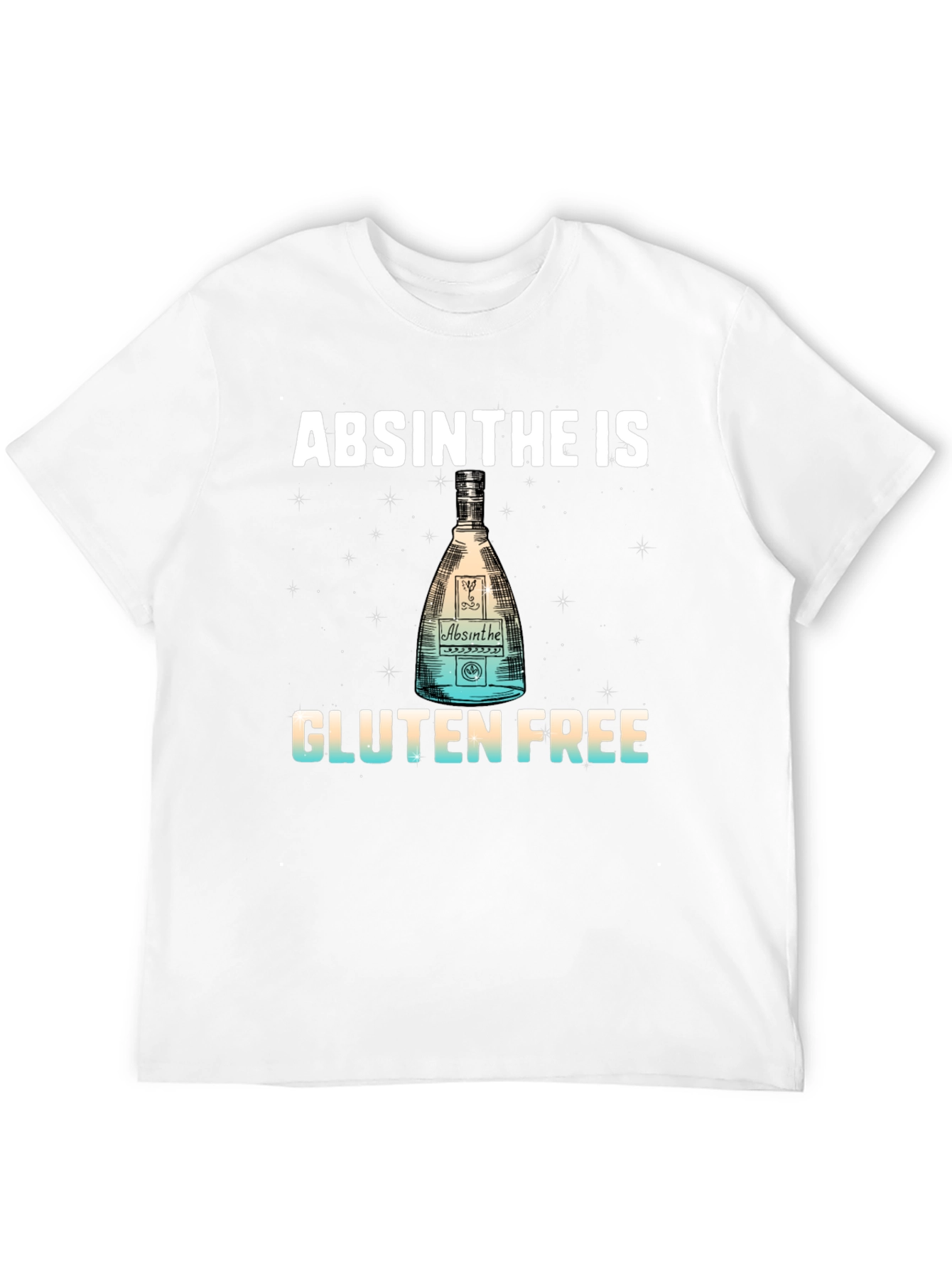 Absinthe Is Gluten Free T-Shirt - Novelty Alcohol Tee
