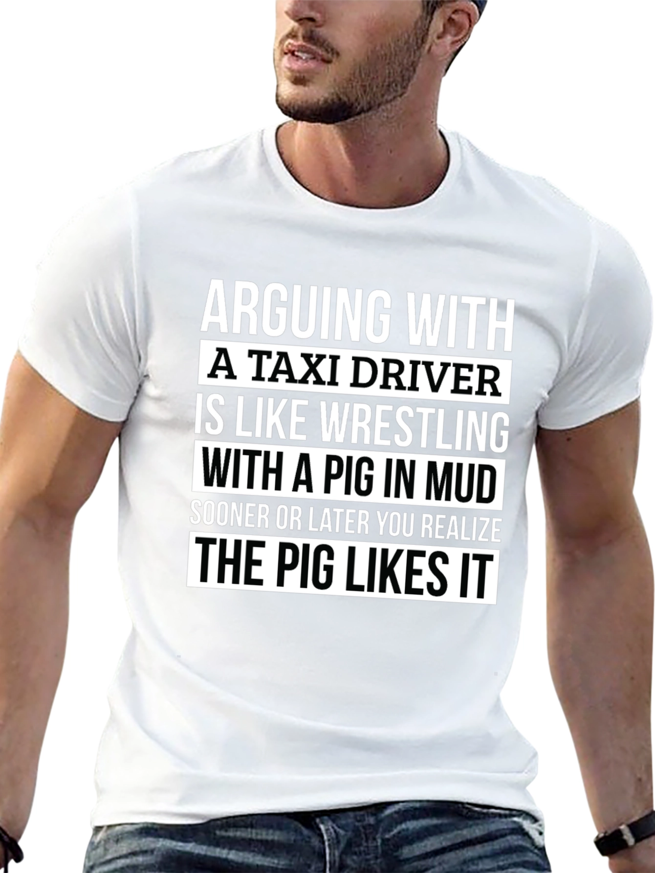 Funny Pig in Mud Taxi Driver T-Shirt