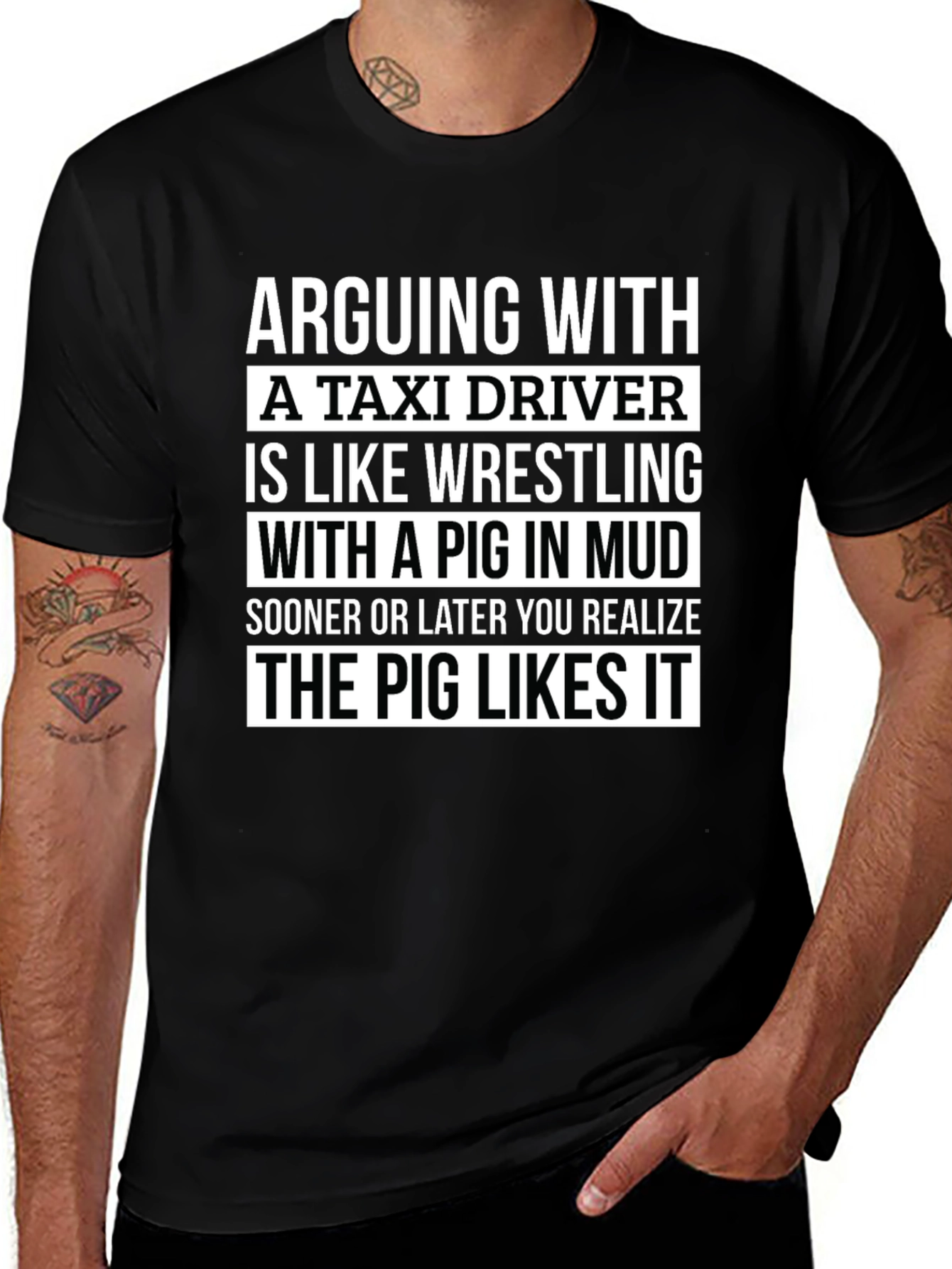 Funny Pig in Mud Taxi Driver T-Shirt