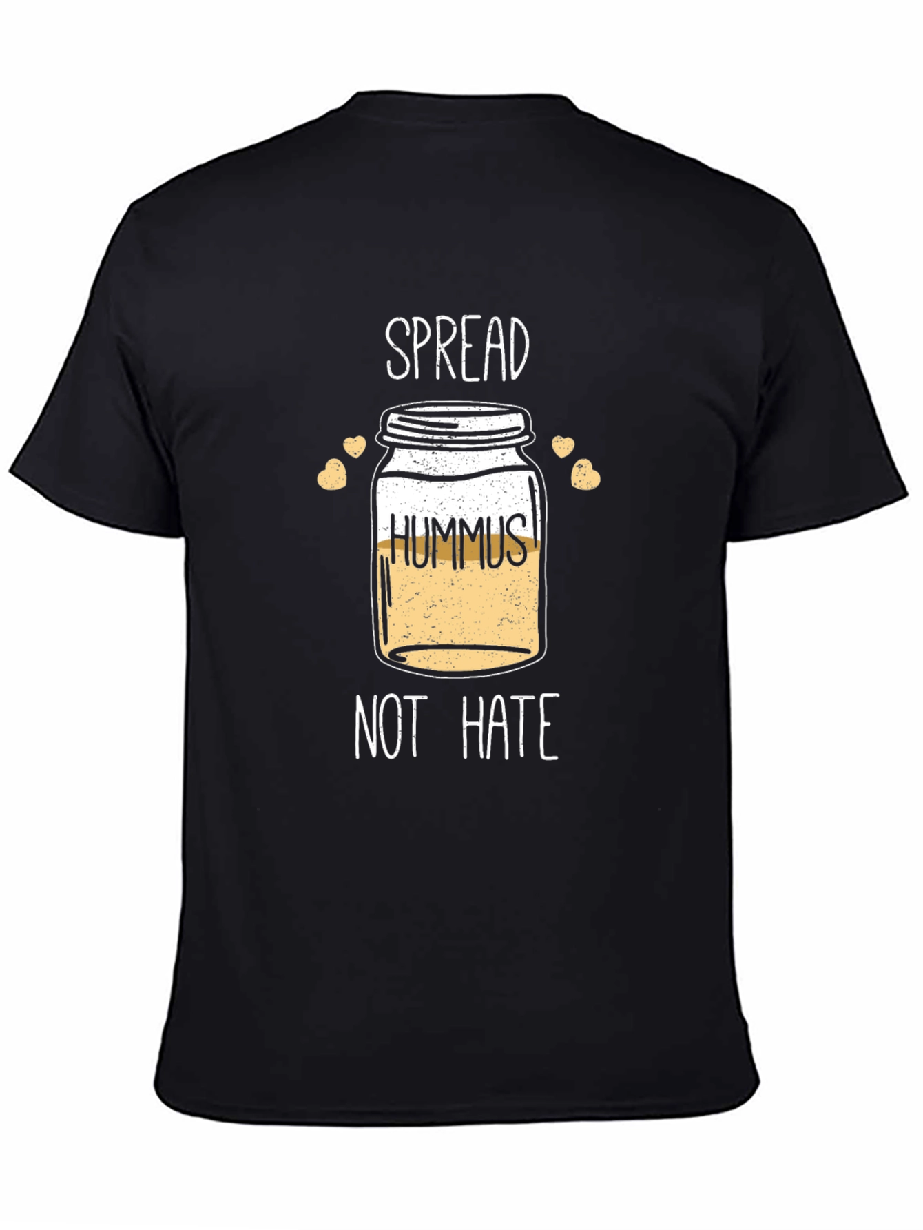 Spread Hummus Not Hate T-Shirt