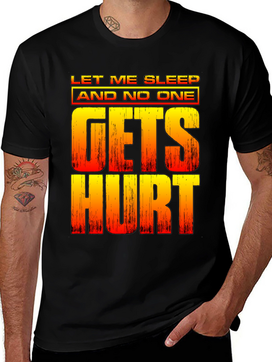 Let Me Sleep Funny Graphic Tee